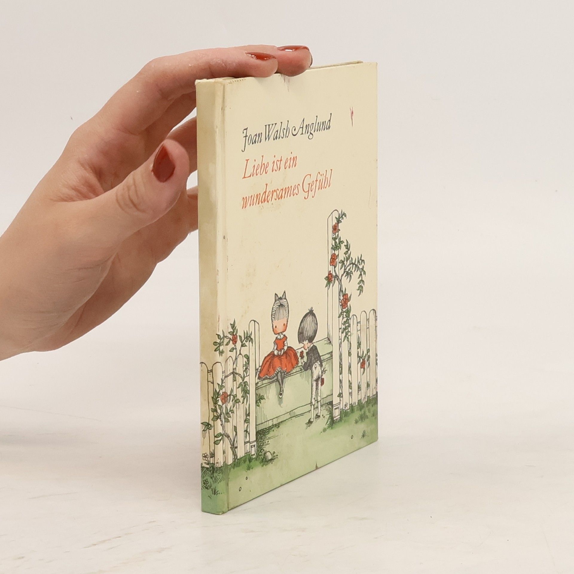 Joan Walsh Anglund Liebe ist ein wundersames Gefuhl