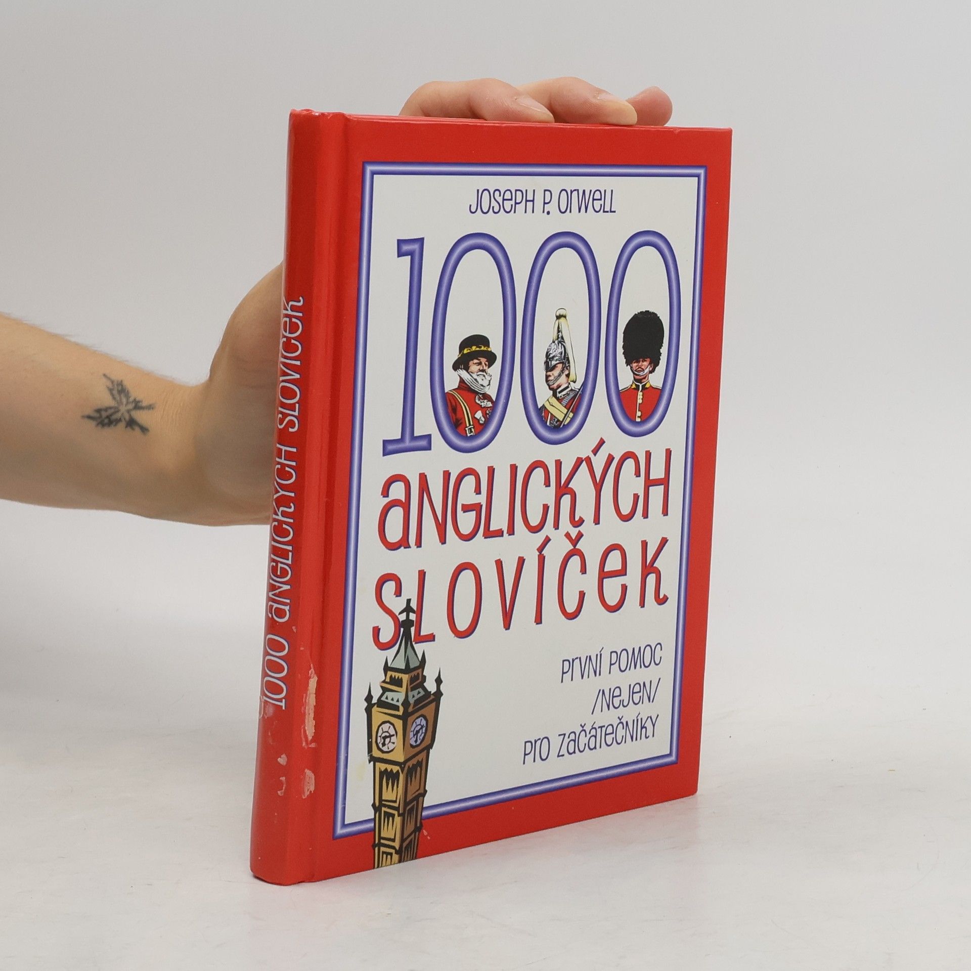 Joseph P. Orwell 1000 anglických slovíček: První pomoc (nejen) pro začátečníky