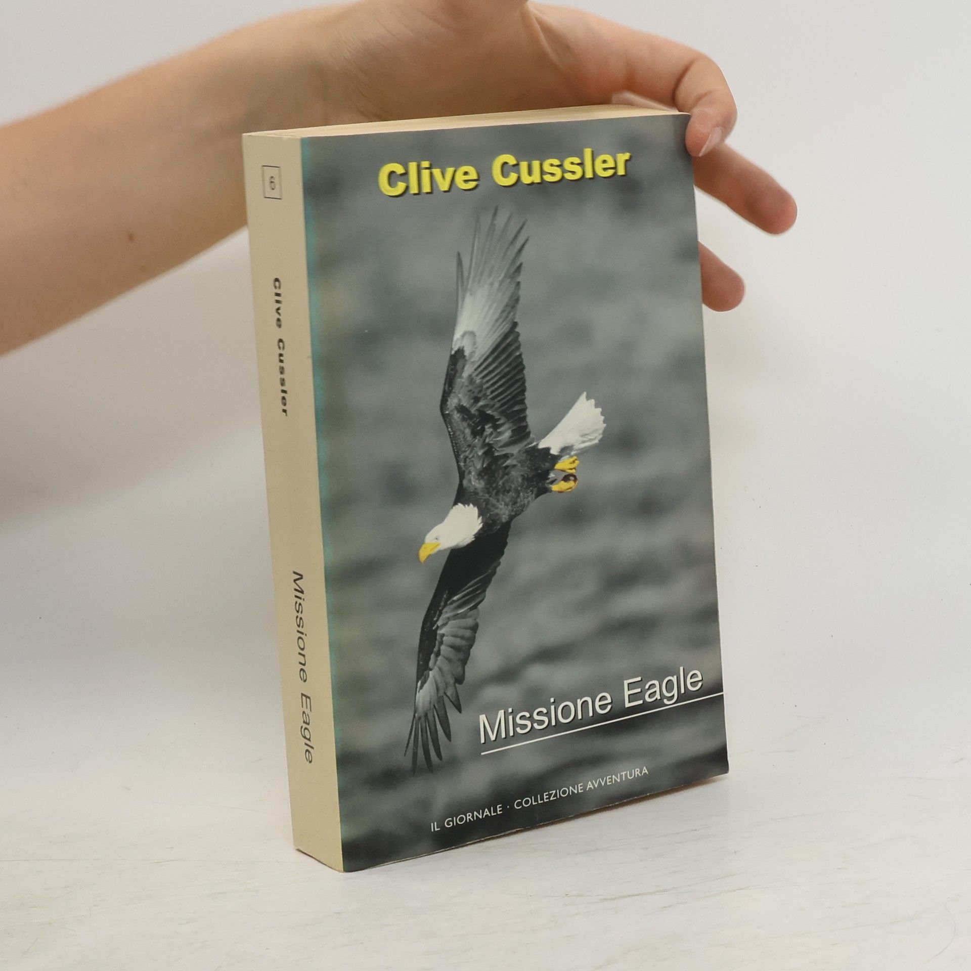 Clive Cussler Missione Eagle