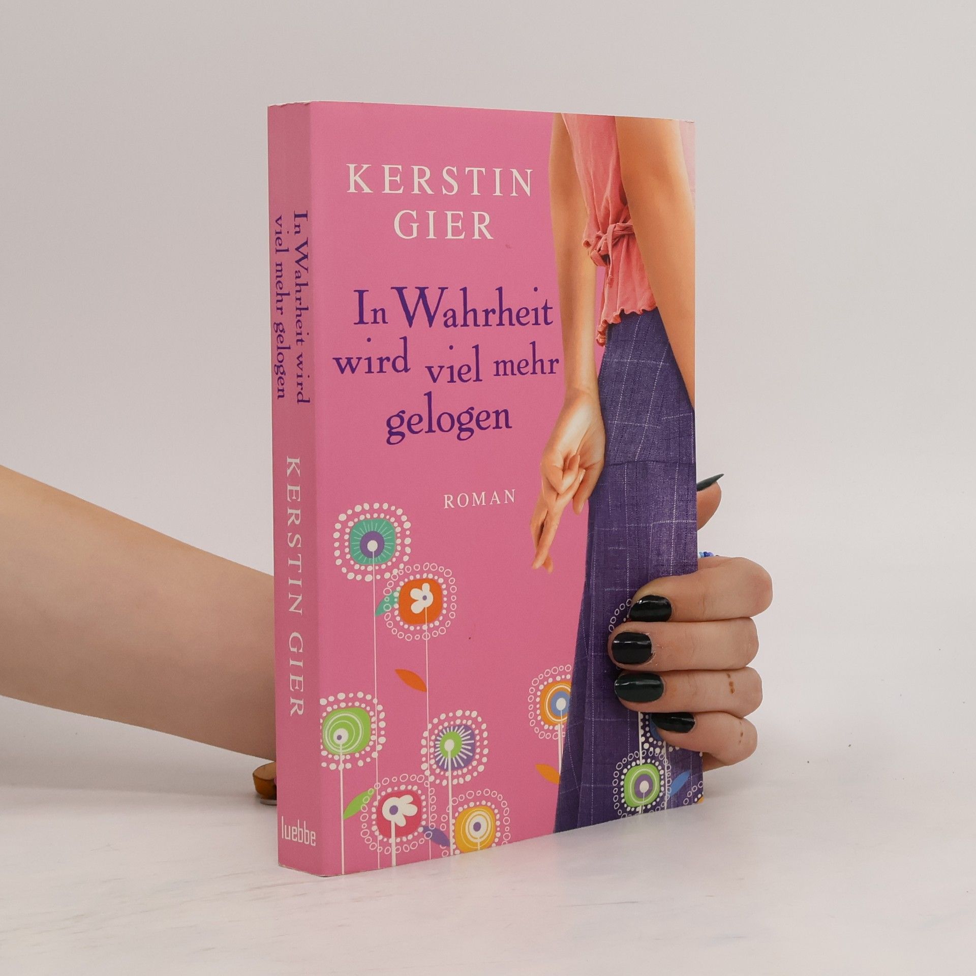 Kerstin Gier In Wahrheit Wird Viel Mehr Gelogen