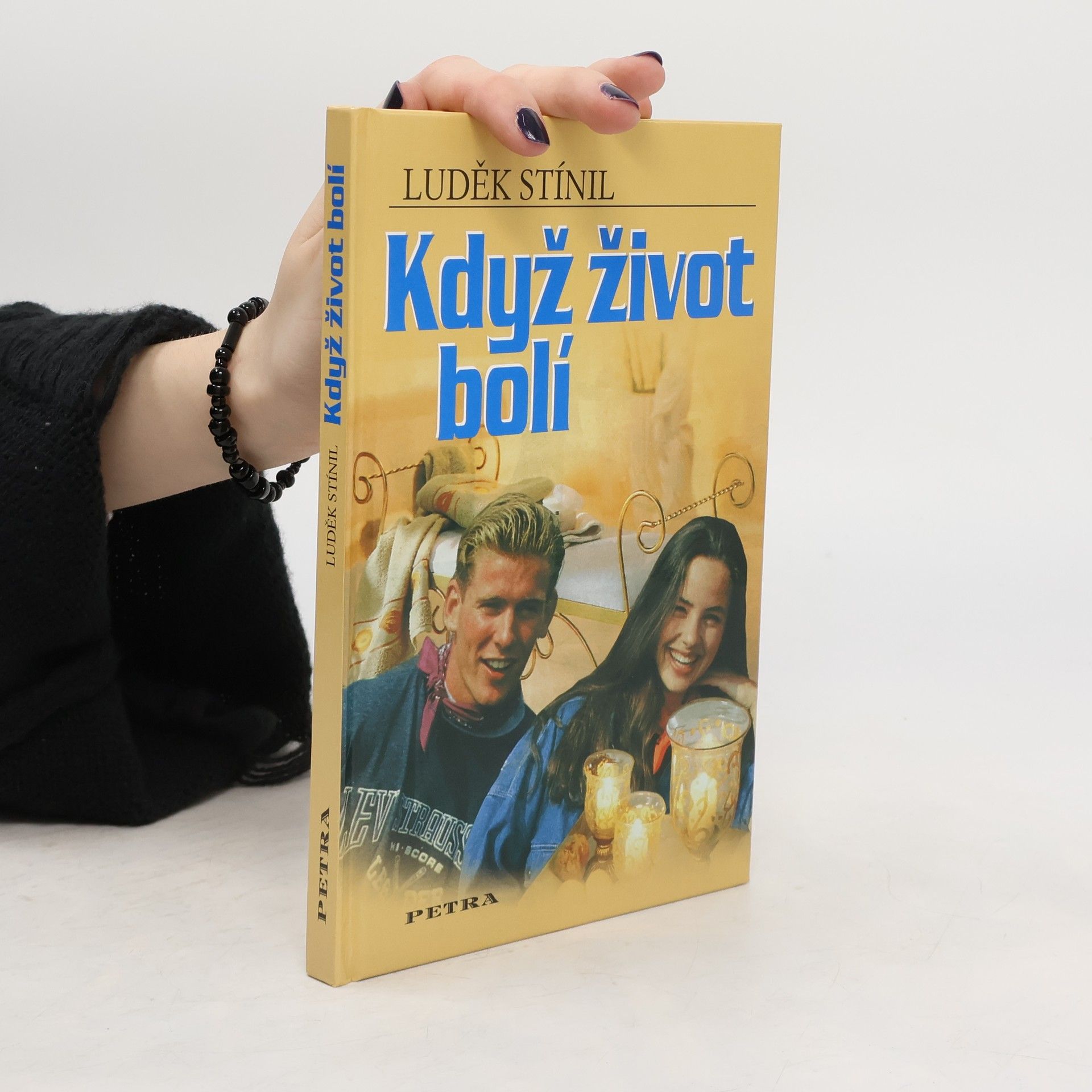 Luděk Stínil Když život bolí