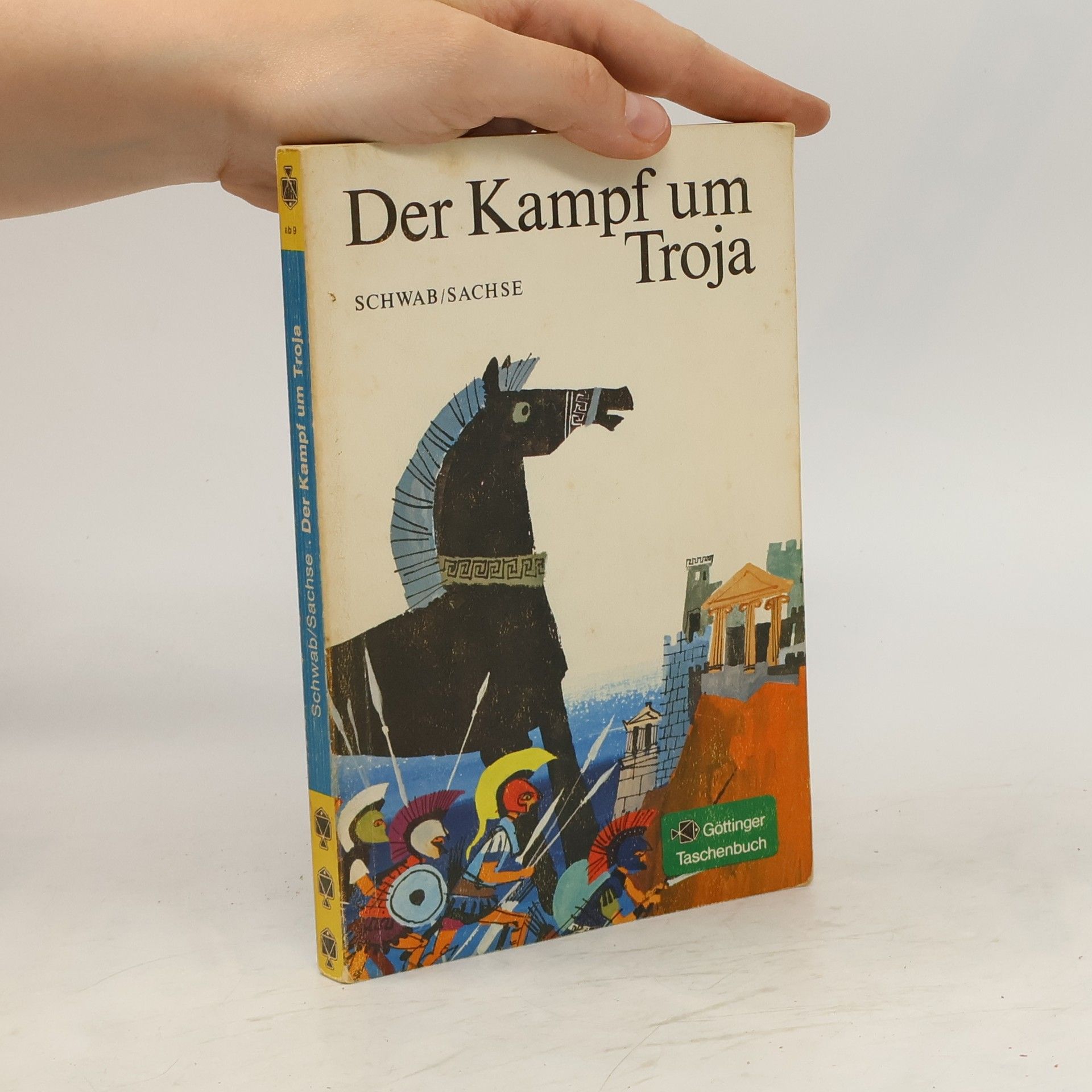 Günter Sachse Der Kampf um Troja