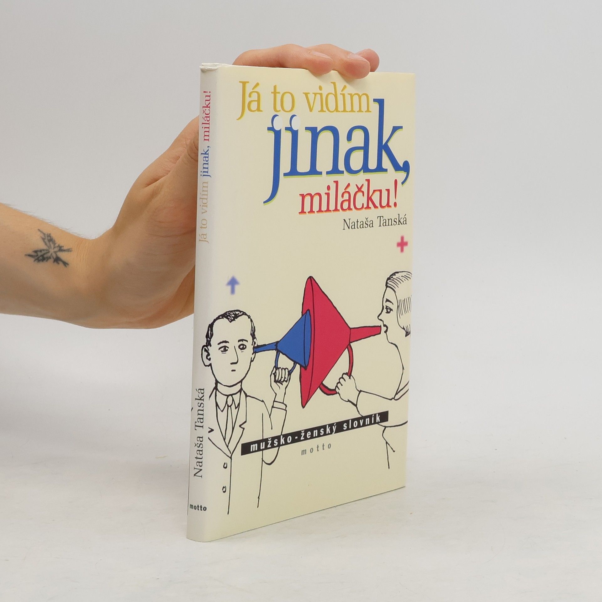 Jiří Slíva Já to vidím jinak, miláčku!
