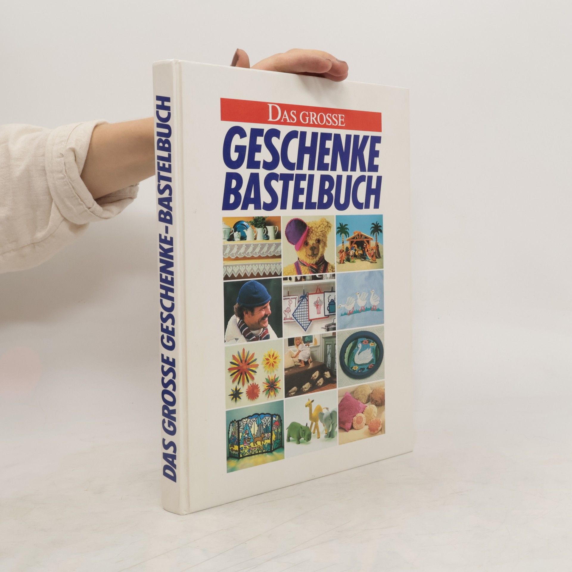Johannes Haller Das Grosse Geschenke Bastelbuch