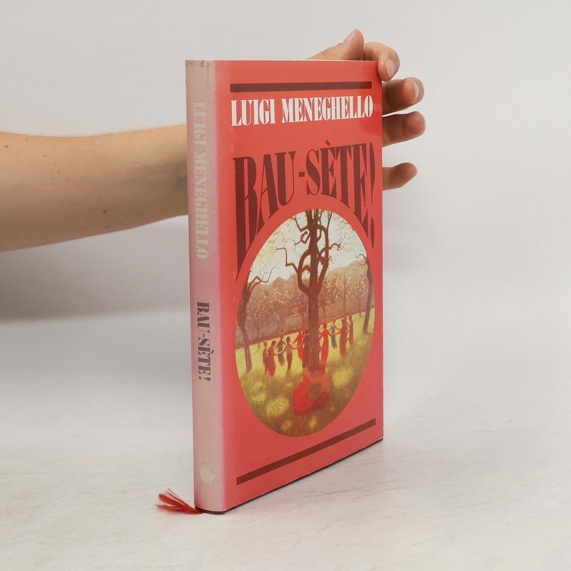 Luigi Meneghello Bau-sète!