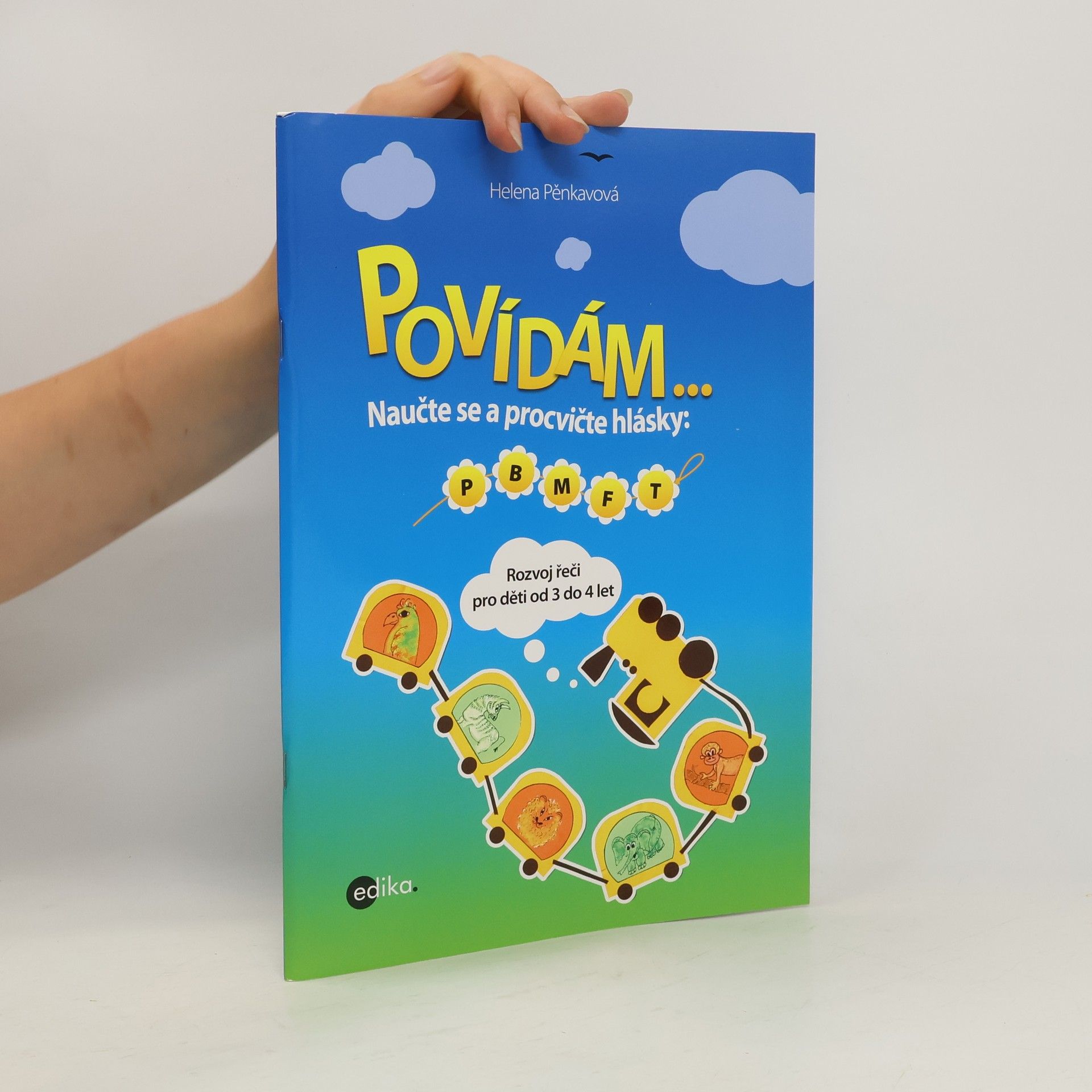 Helena Pěnkavová Povídám o... rozvoj řeči pro děti od 3 do 4 let