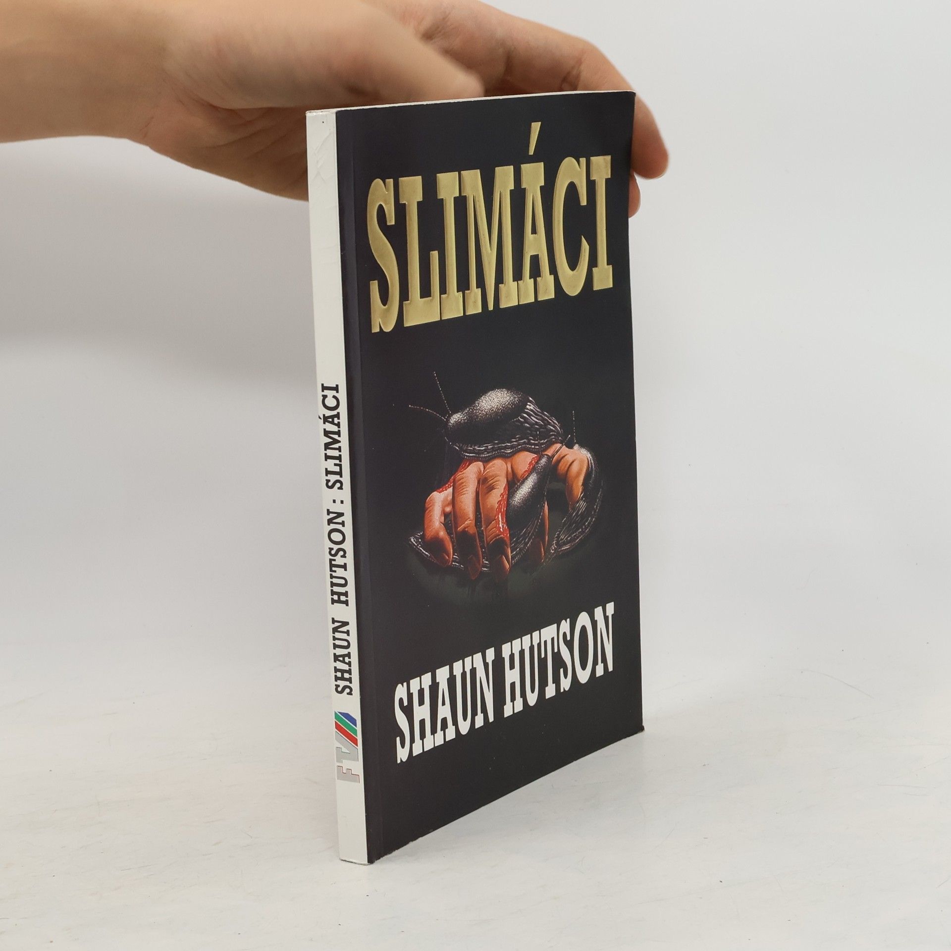 Shaun Hutson Slimáci