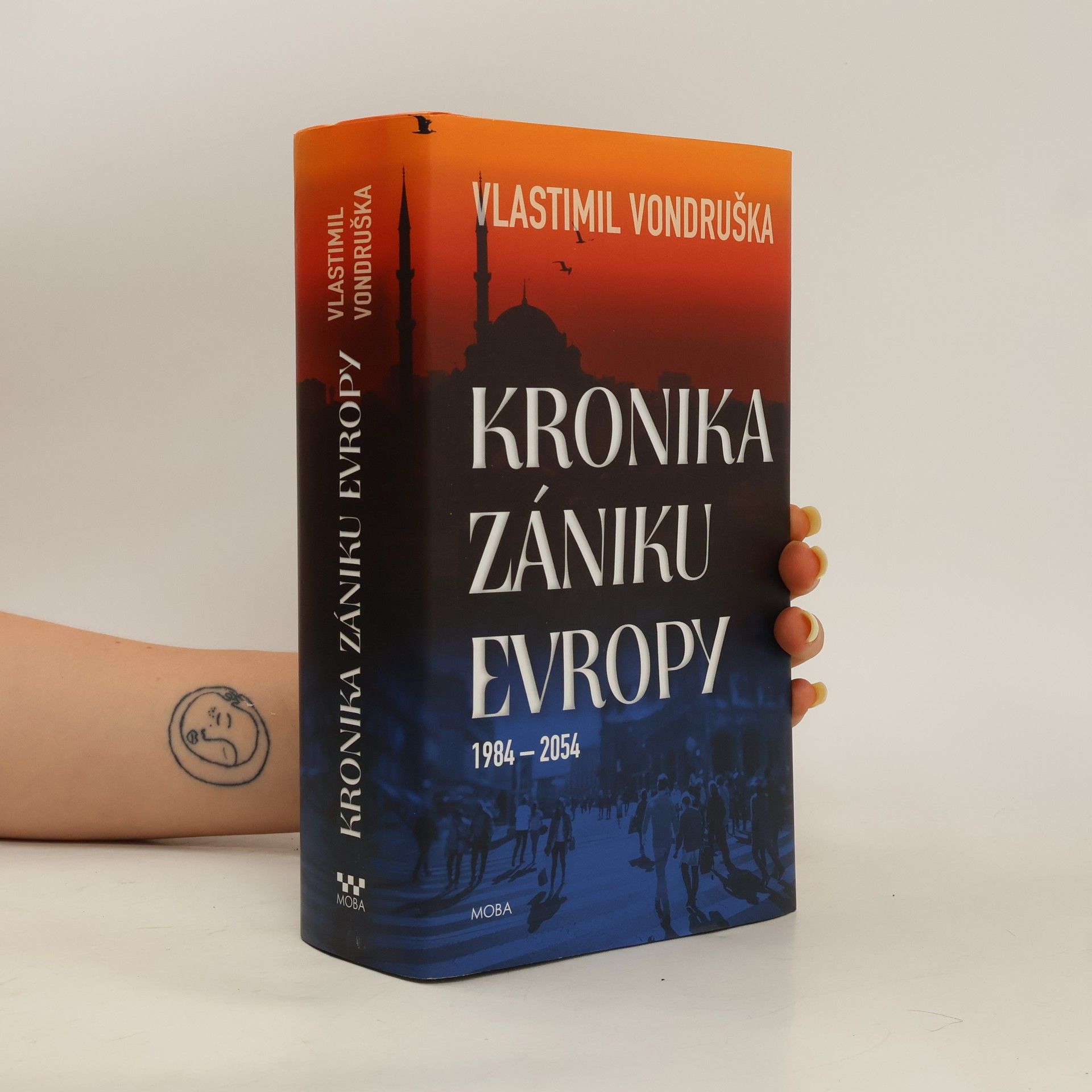 Vlastimil Vondruška Kronika zániku Evropy: 1984-2054