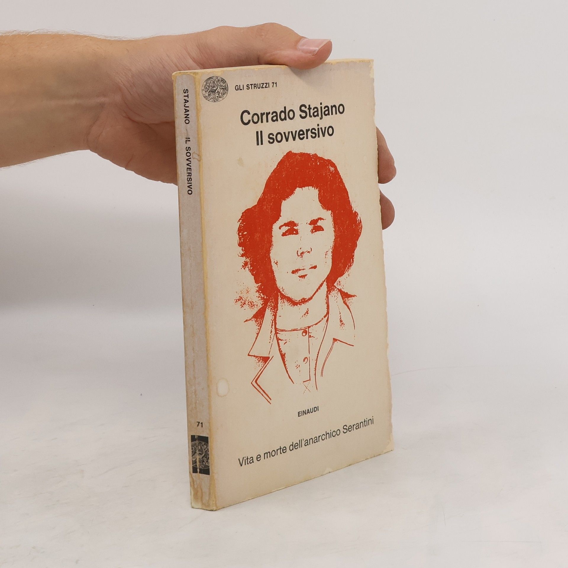 Corrado Stajano Il sovversivo