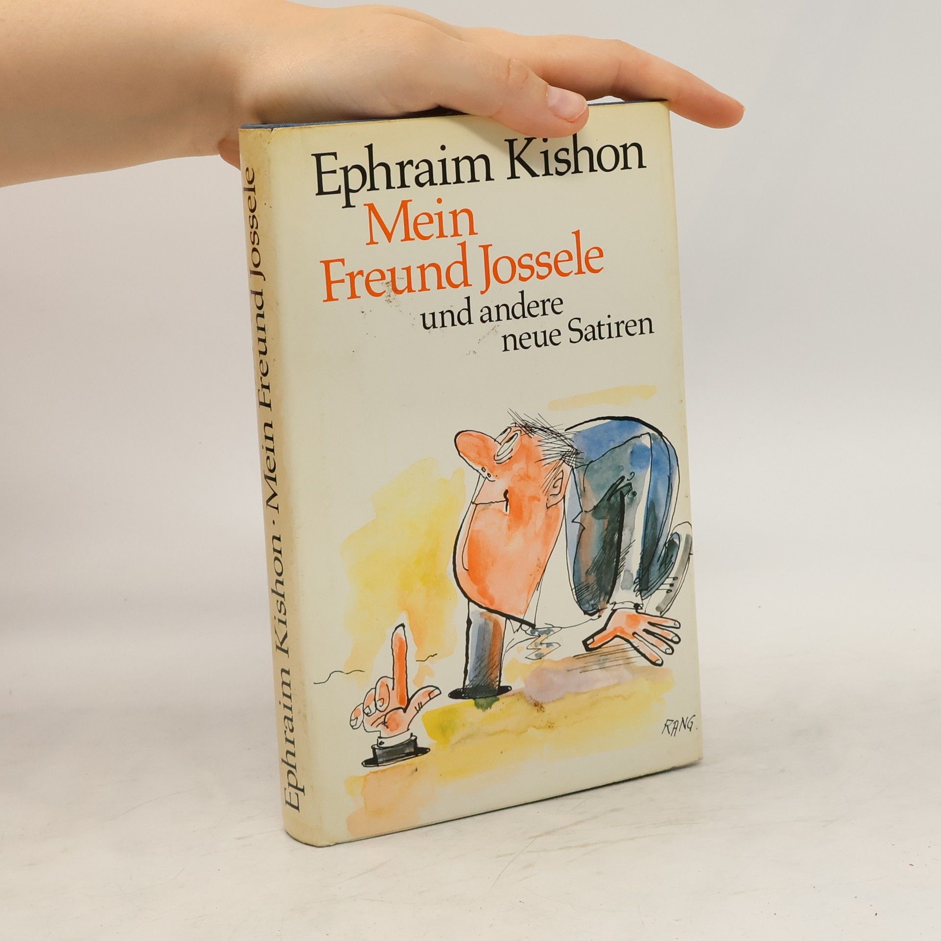 Ephraim Kishon Mein Freund Jossele und andere neue Satiren