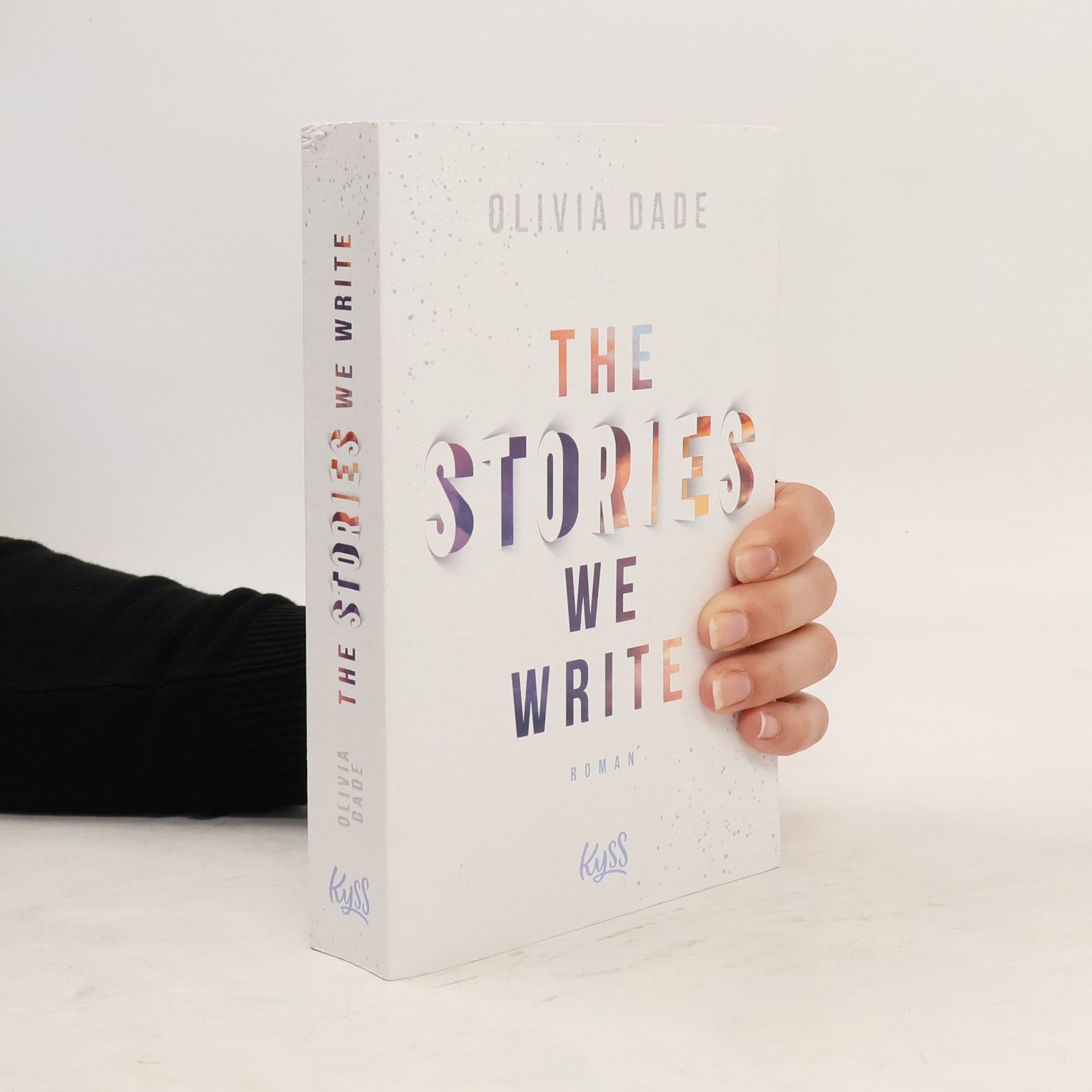 Olivia Dade The Stories We Write
