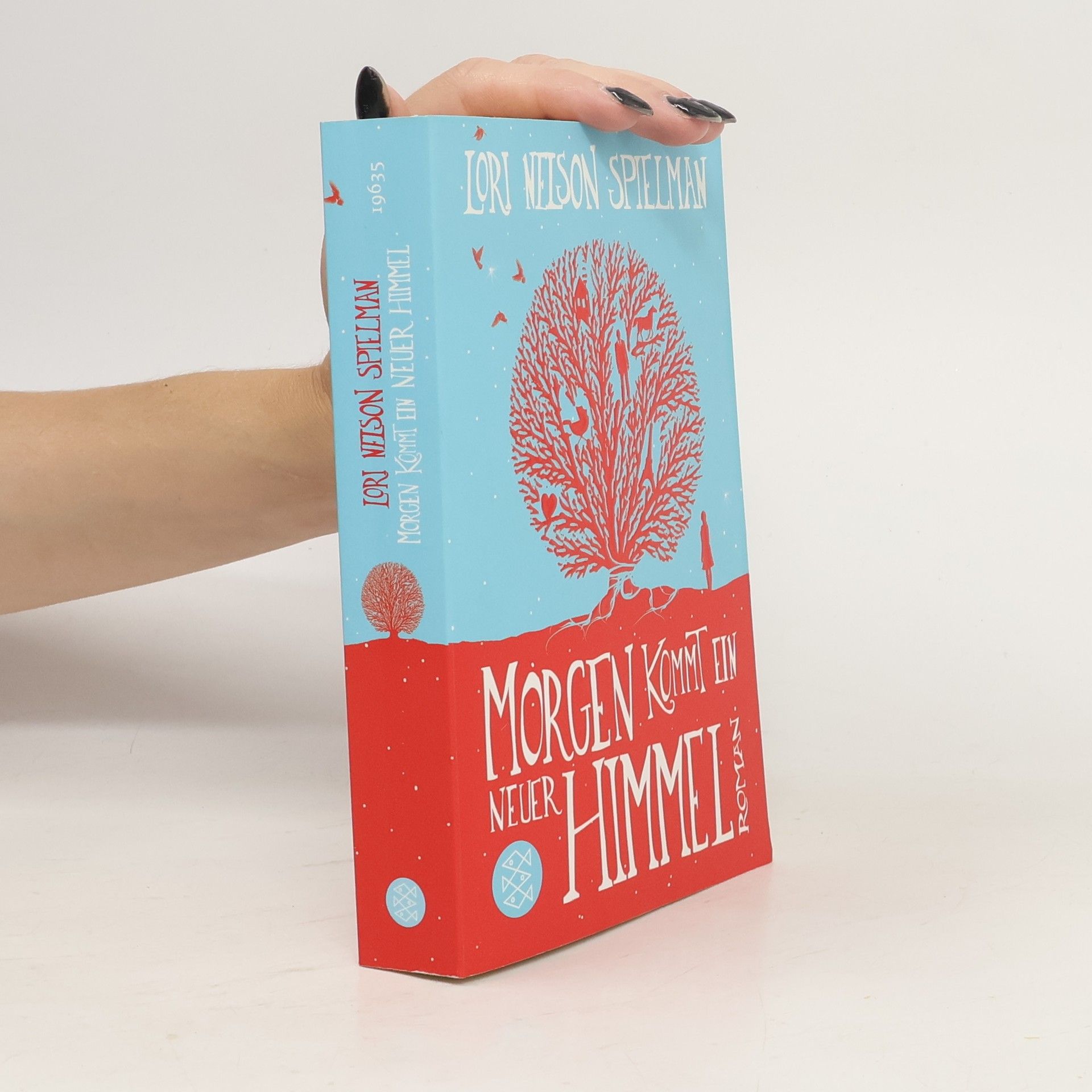 Lori Nelson Spielman Morgen kommt ein neuer Himmel