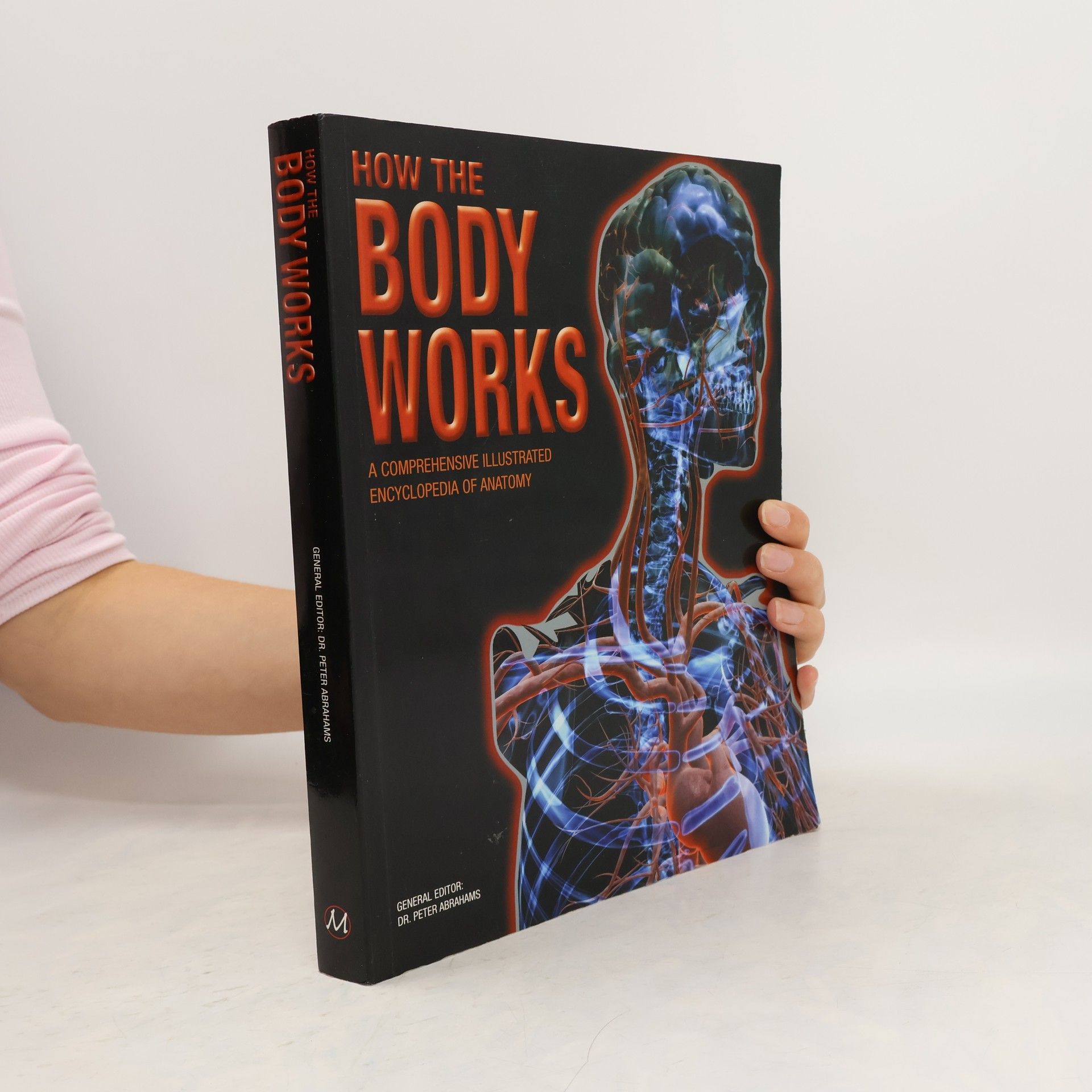 Autorenkollektiv How the Body Works