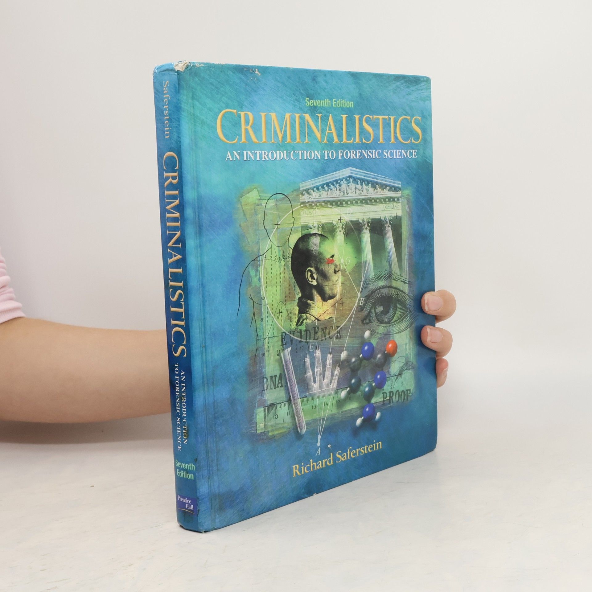 Richard Saferstein Criminalistics