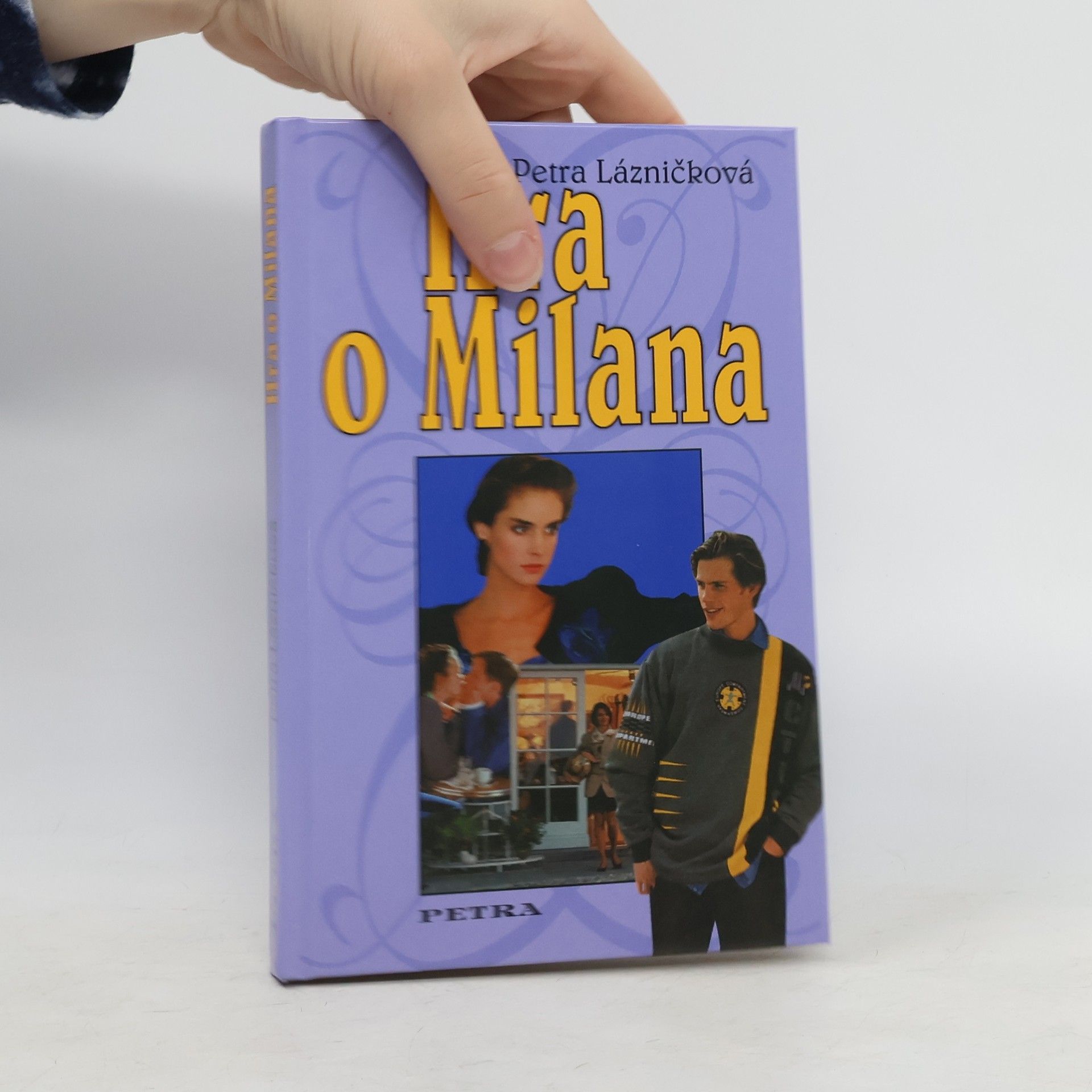 Petra Lázničková Hra o Milana