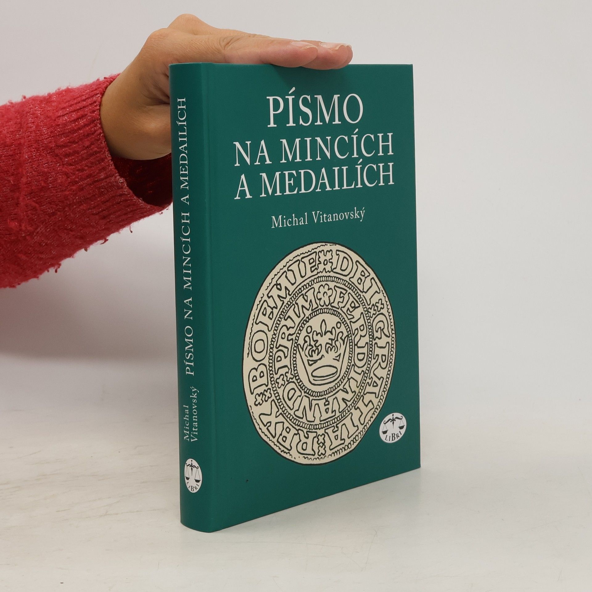 Michal Vitanovský Písmo na mincích a medailích