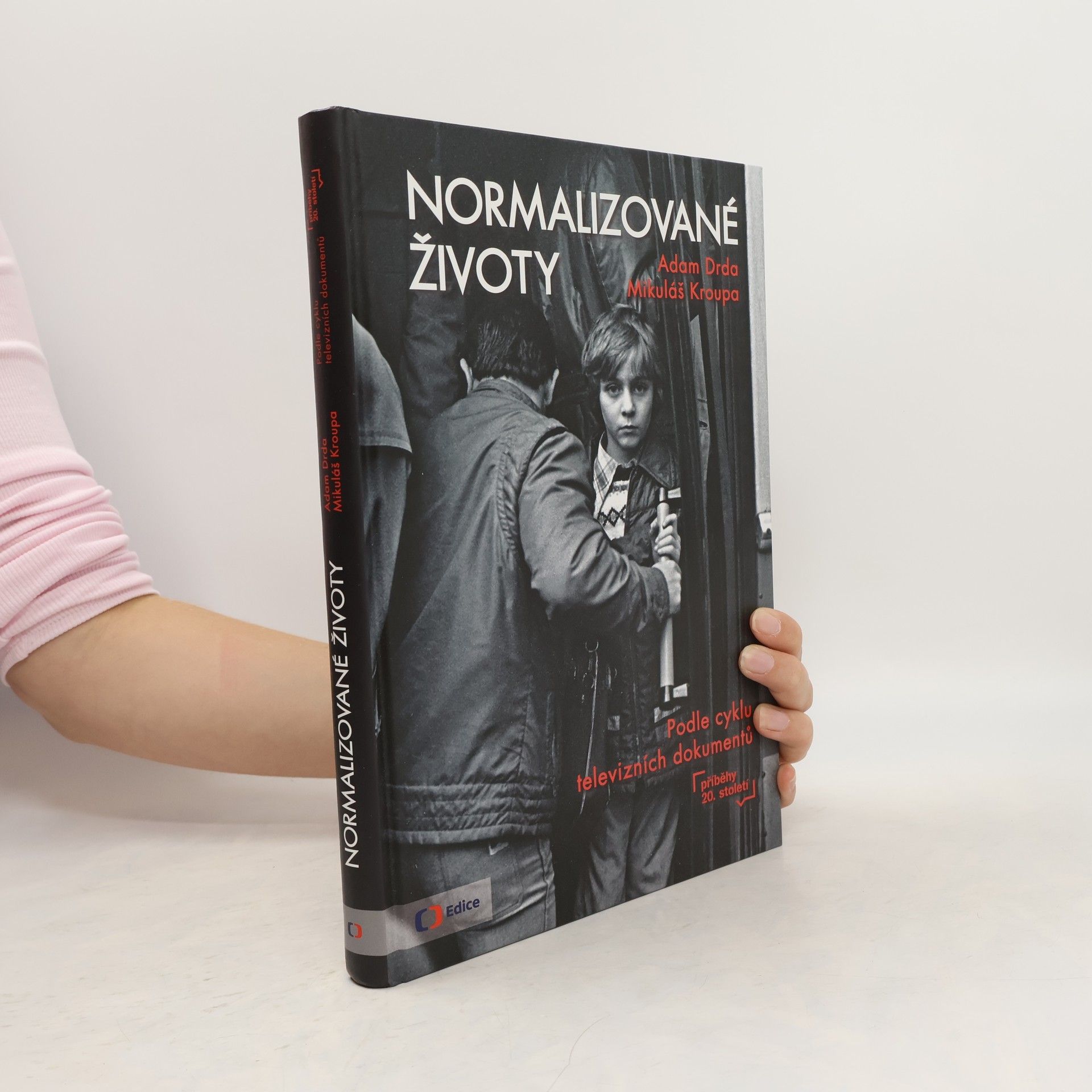 Adam Drda Normalizované životy