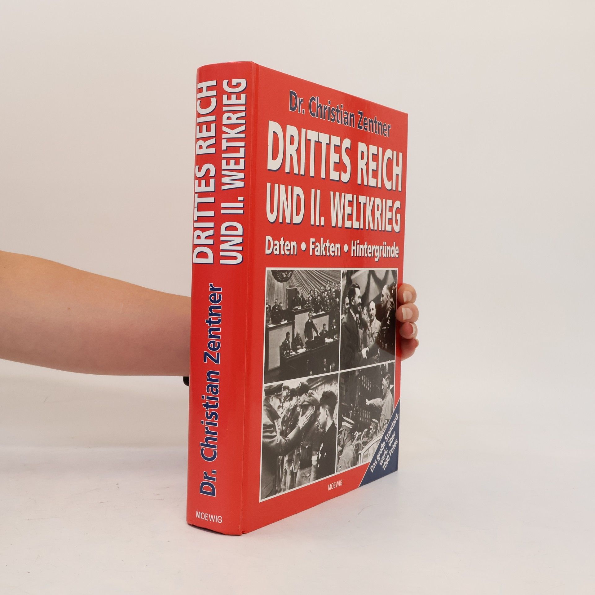 Christian Zentner Drittes Reich und II. Weltkrieg