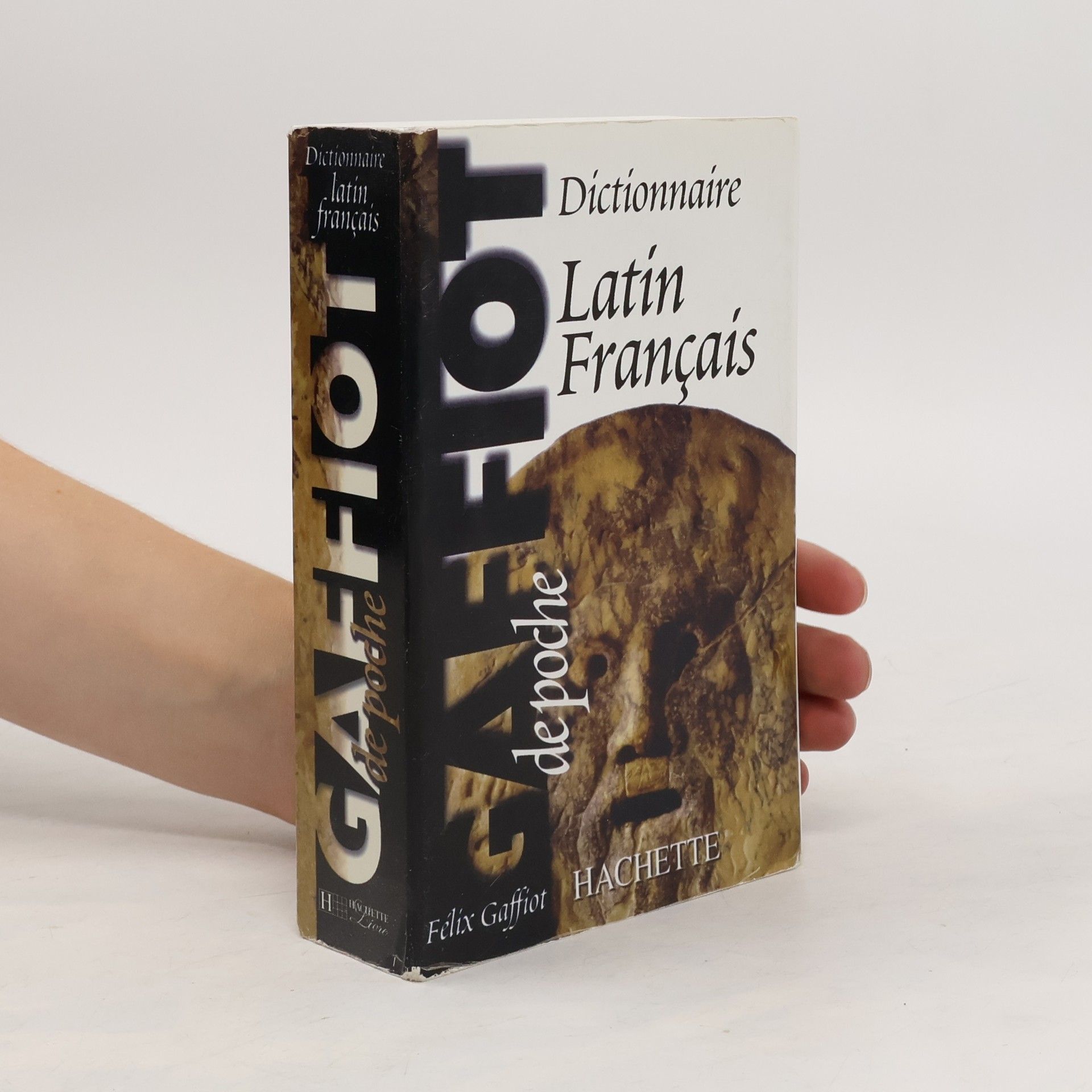 Félix Gaffiot Dictionnaire latin-français