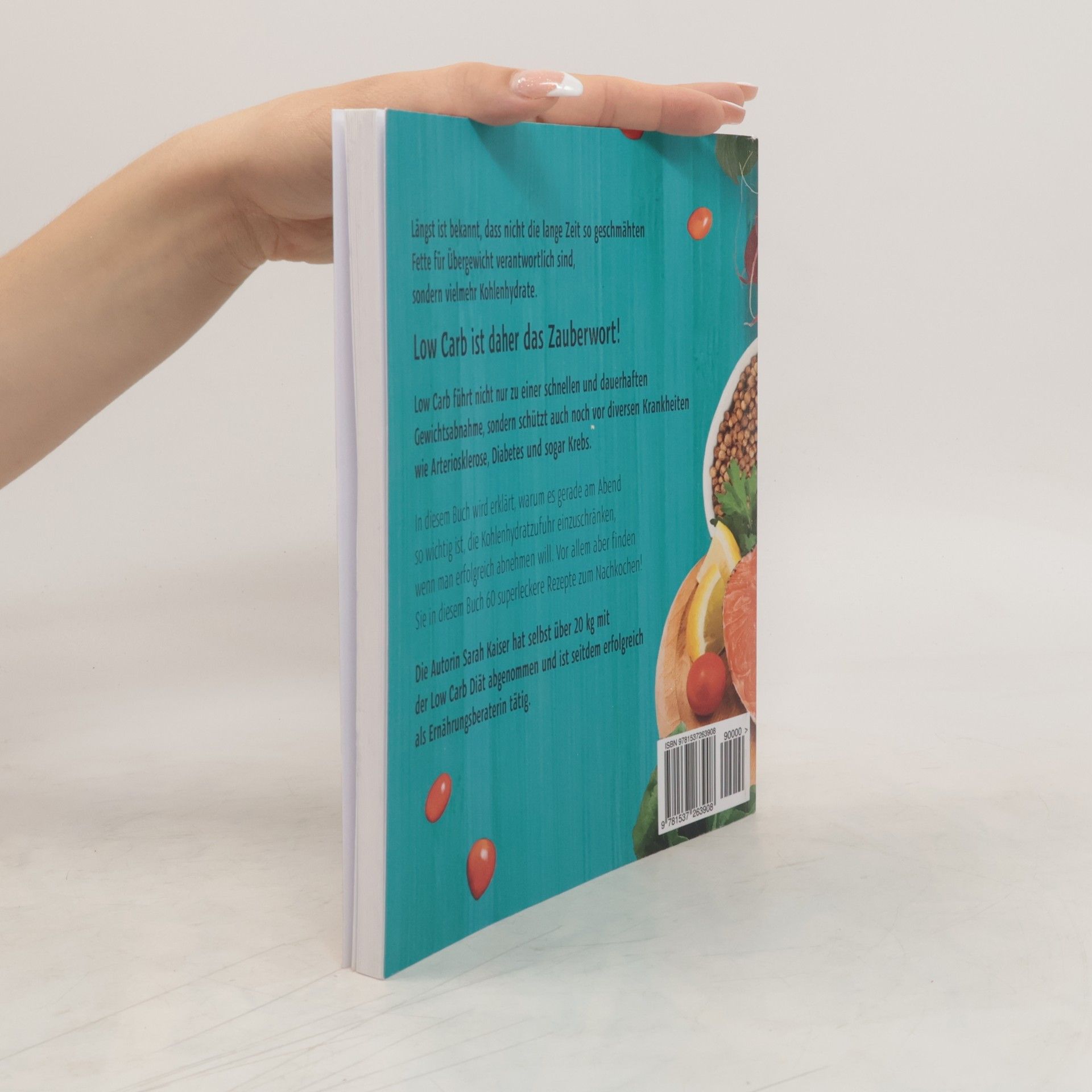 Sarah Kaiser Low Carb Abendessen. Das Kochbuch