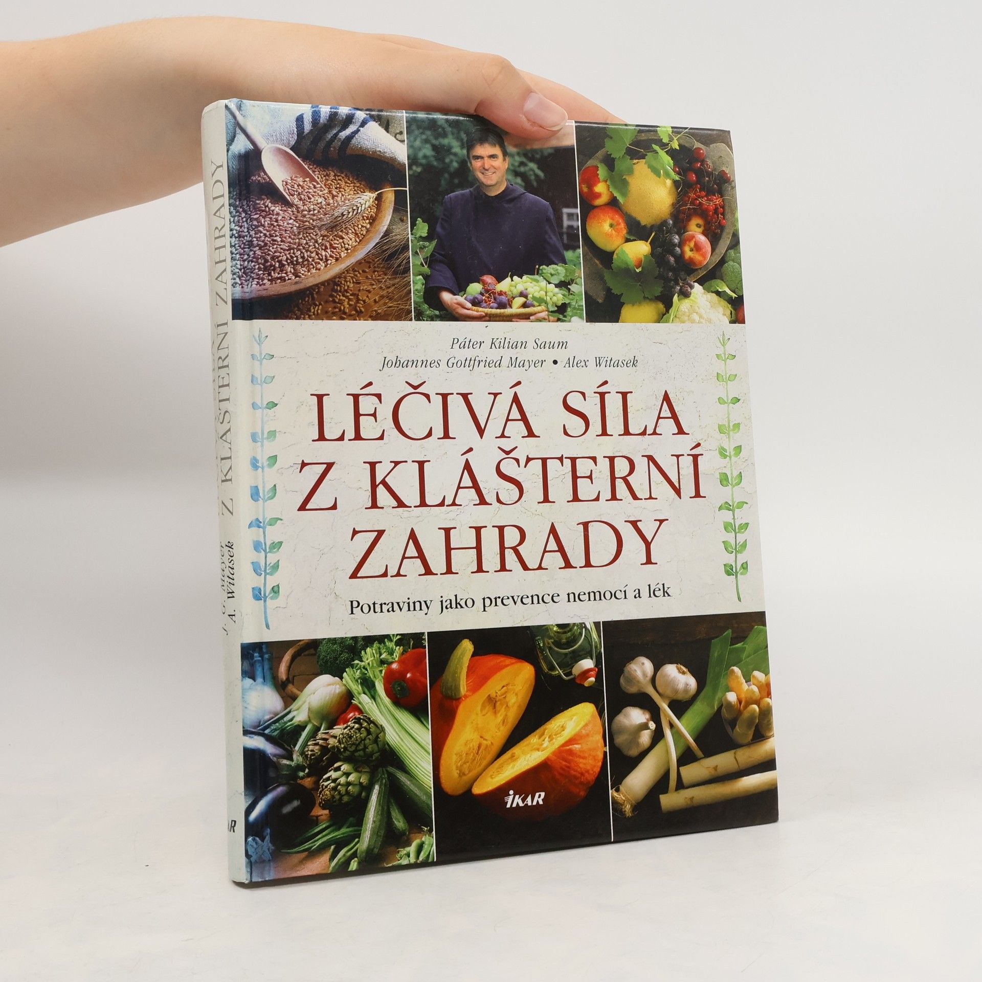 Johannes Gottfried Mayer Léčivá síla z klášterní zahrady