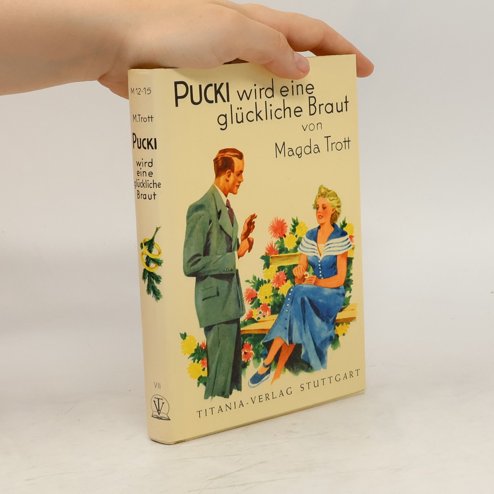 Magda Trott Pucki VII. Pucki wird eine glückliche Braut