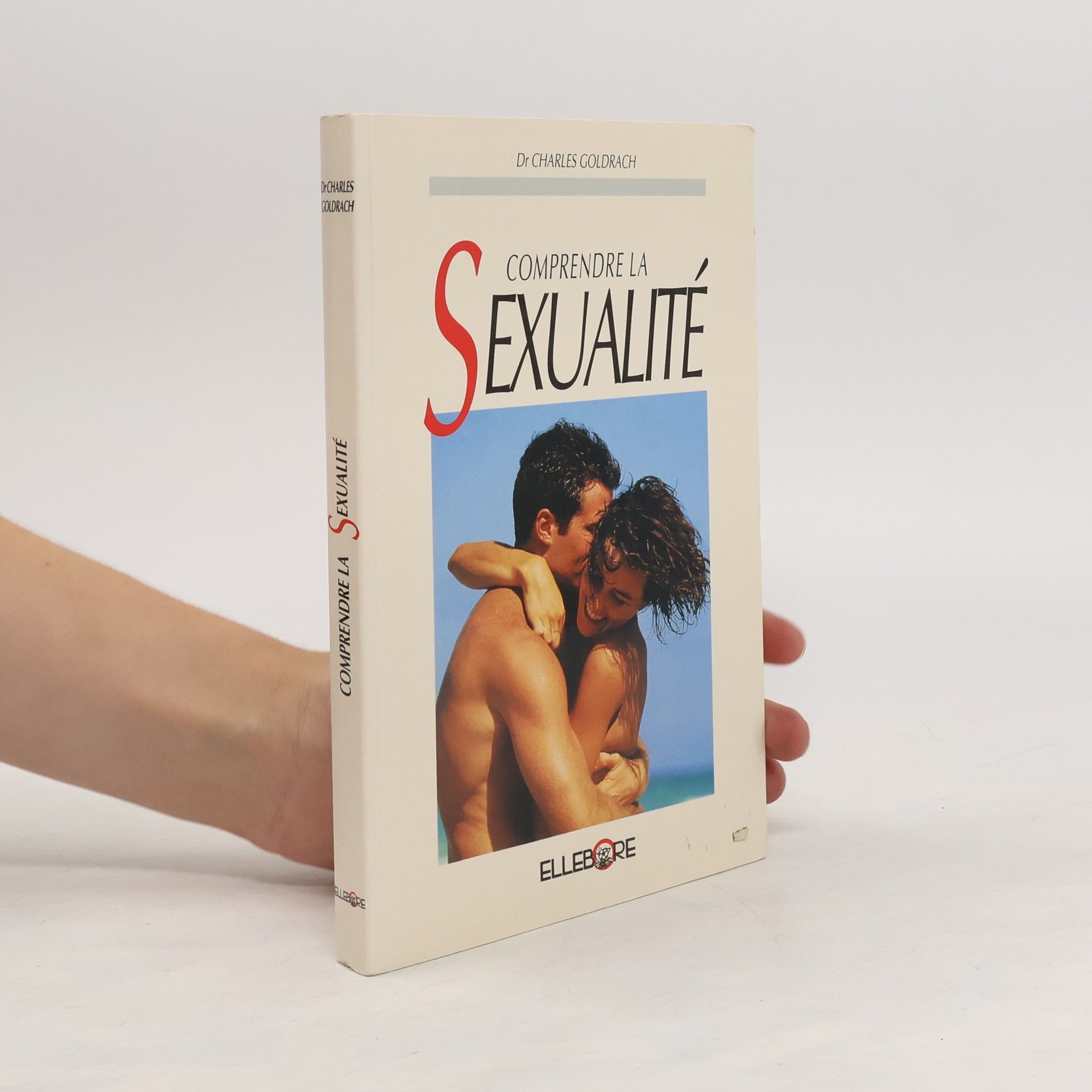 Charles Goldrach Comprendre la sexualité