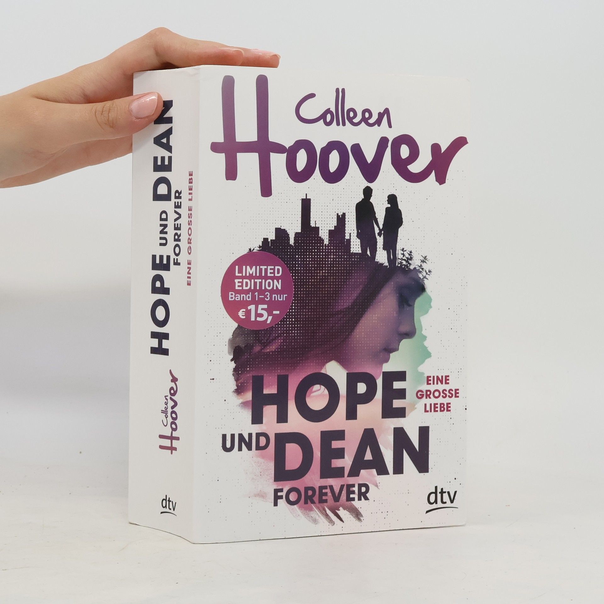 Colleen Hoover Hope und Dean forever - eine große Liebe
