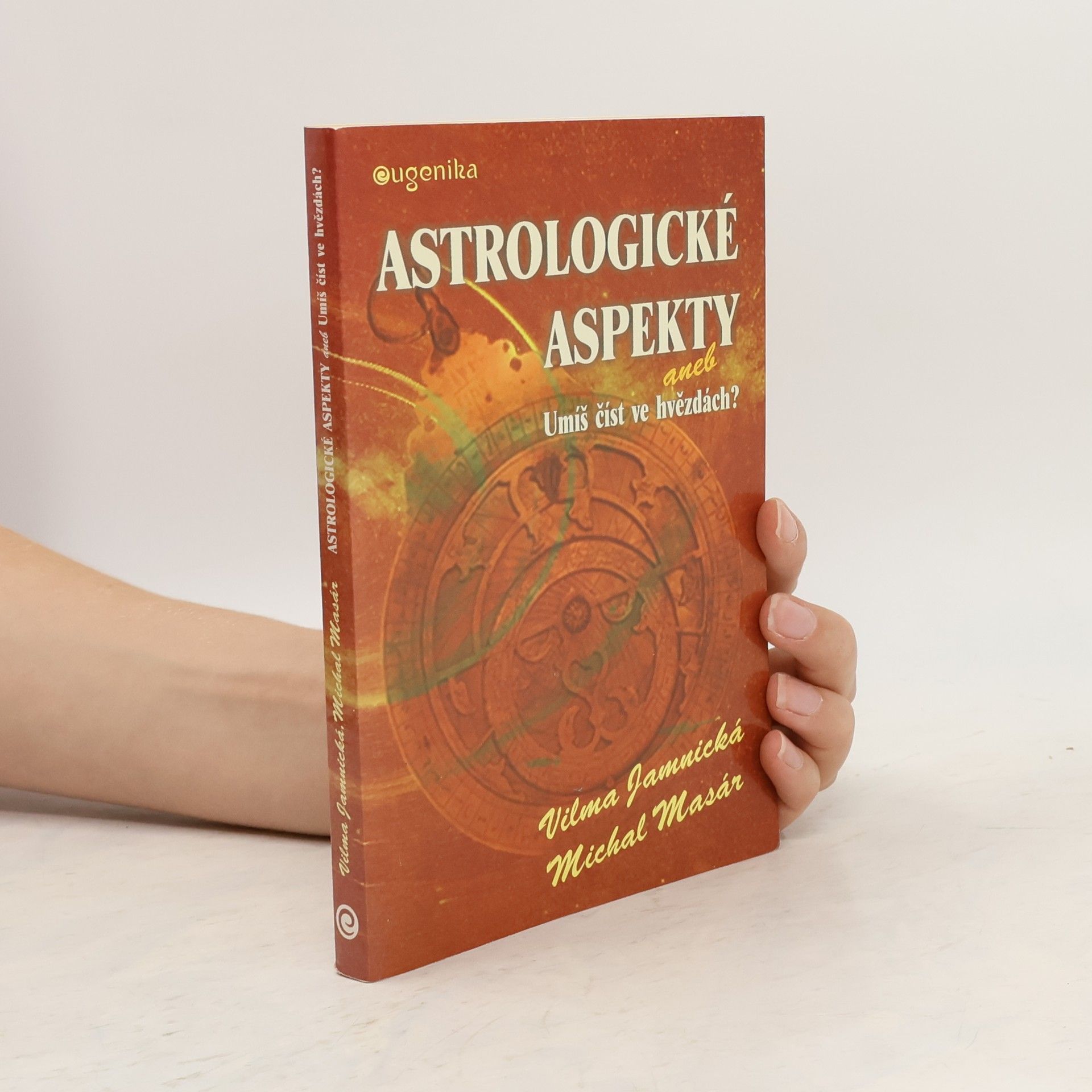 Vilma Jamnická Astrologické aspekty, aneb, Umíš číst ve hvězdách?