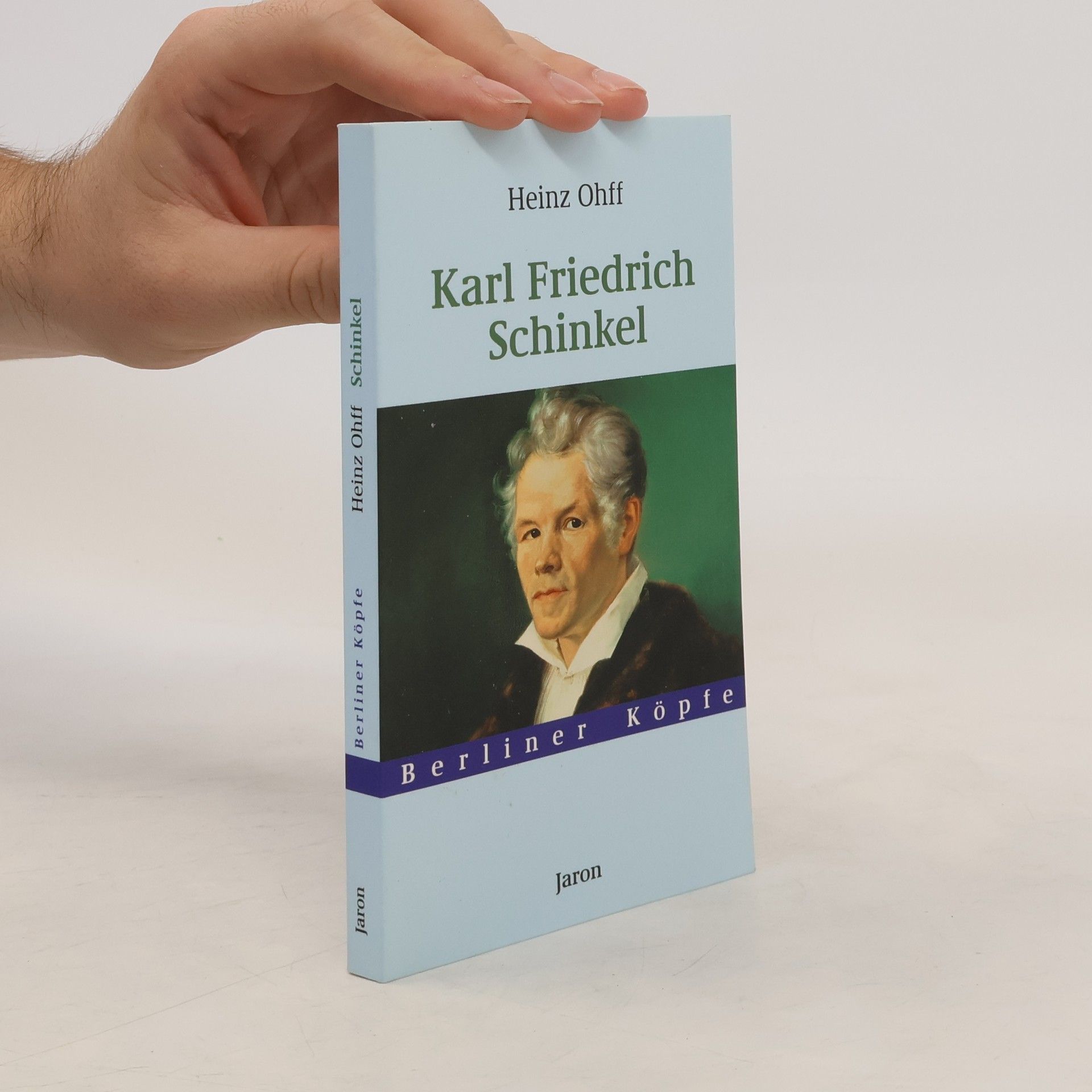 Heinz Ohff Karl Friedrich Schinkel