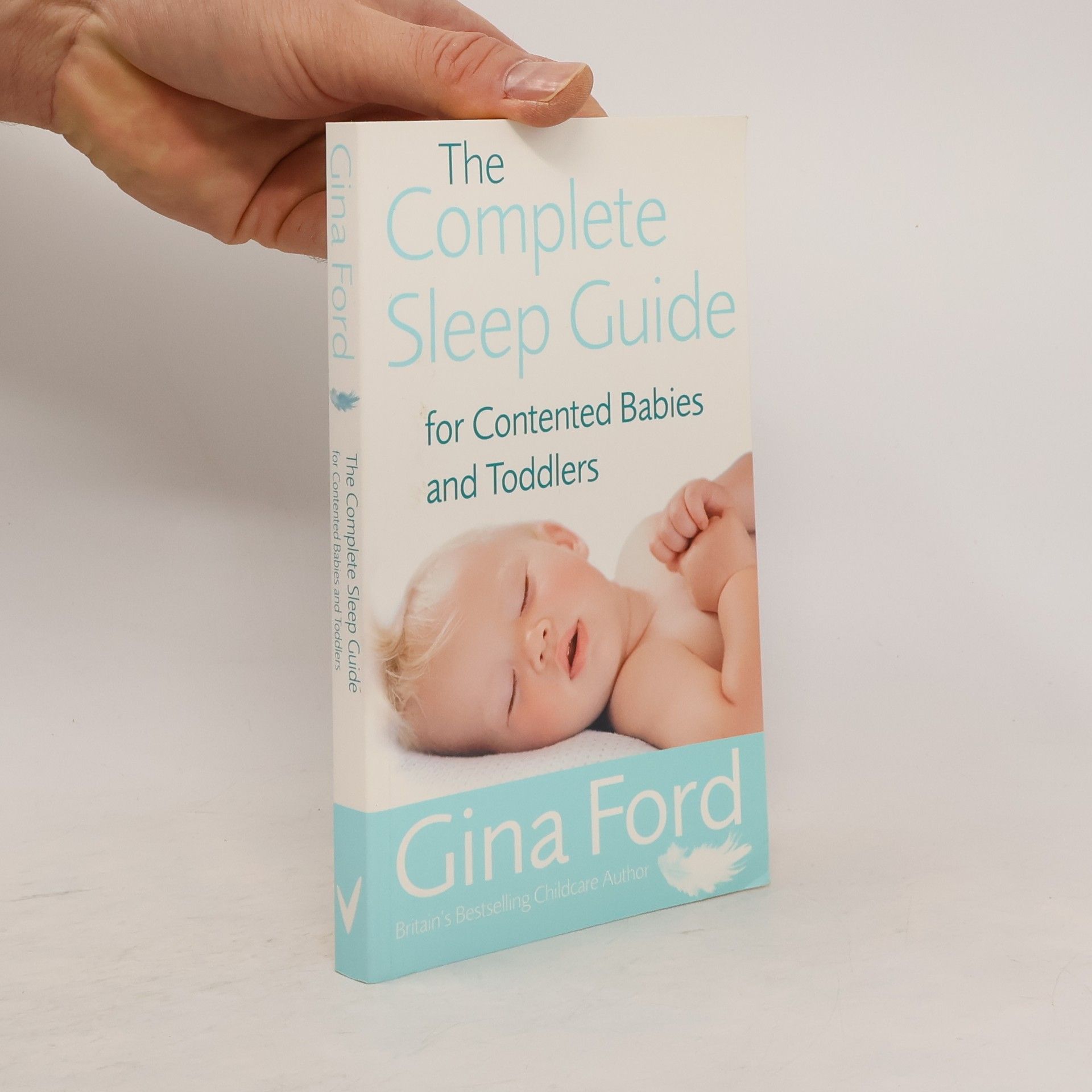 Gina Ford The complete sleep guide for contented babies and toddlers