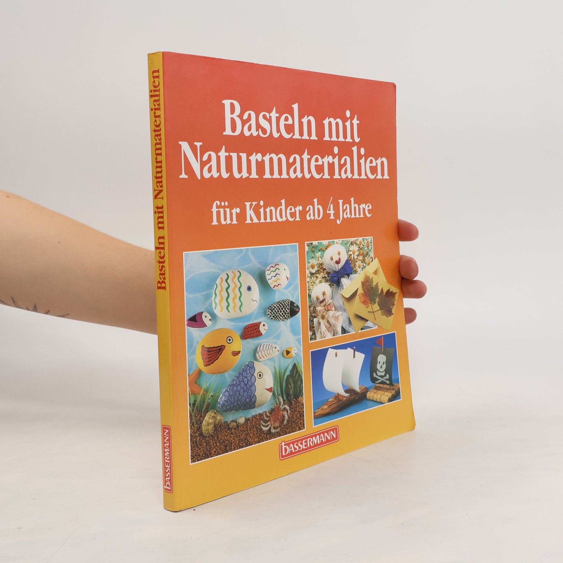 Autorenkollektiv Basteln mit Naturmaterialien für Kinder ab 4 Jahre