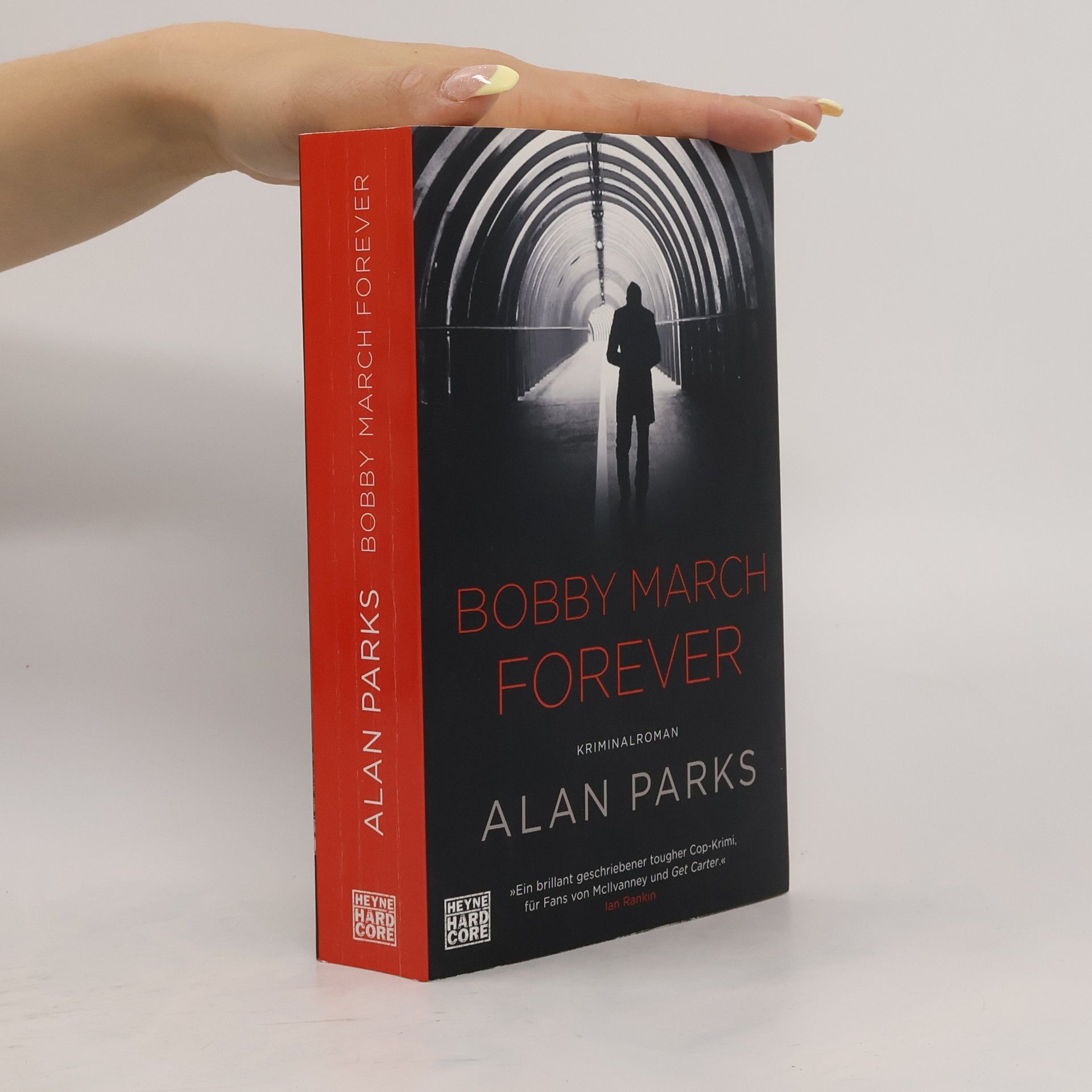 Alan Parks Bobby March Forever
