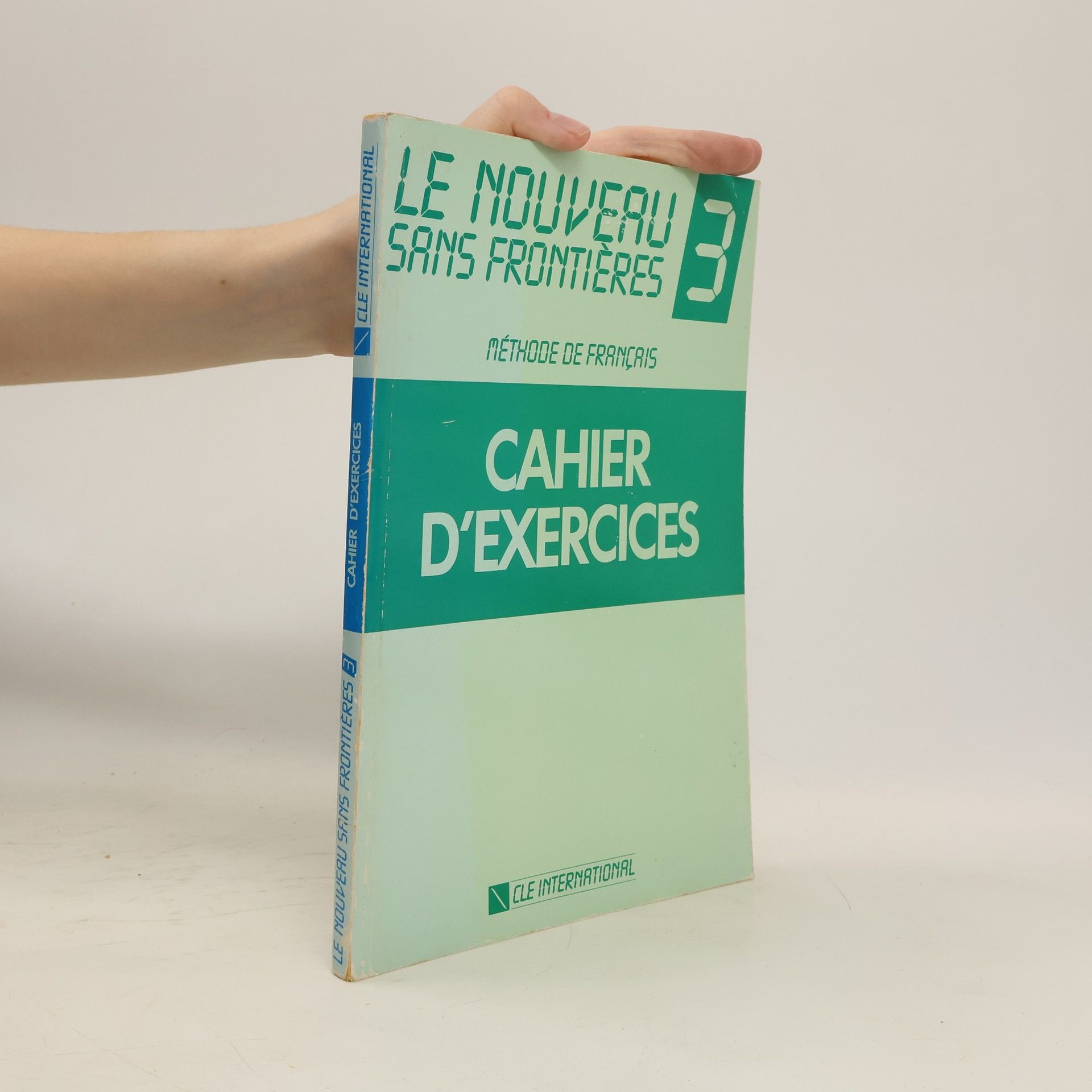 Autorenkollektiv Le nouveau sans frontières 3: Cahier d'exercices
