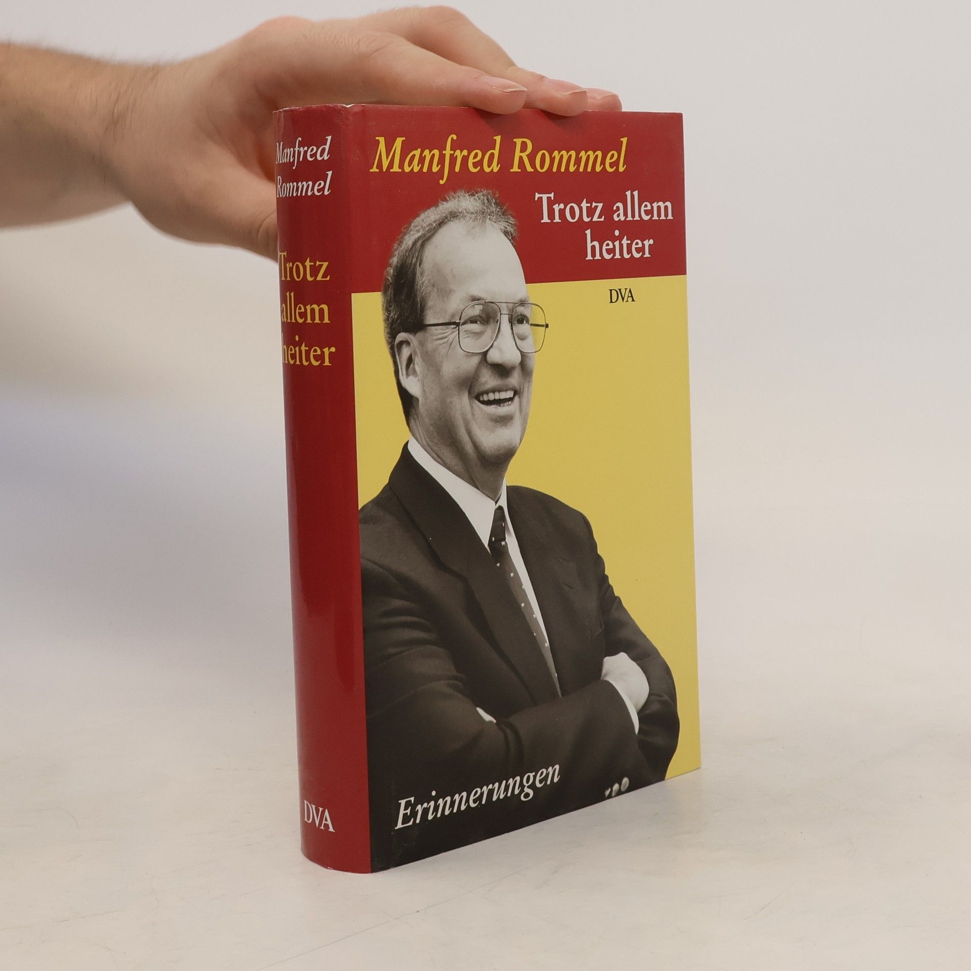 Manfred Rommel Trotz allem heiter