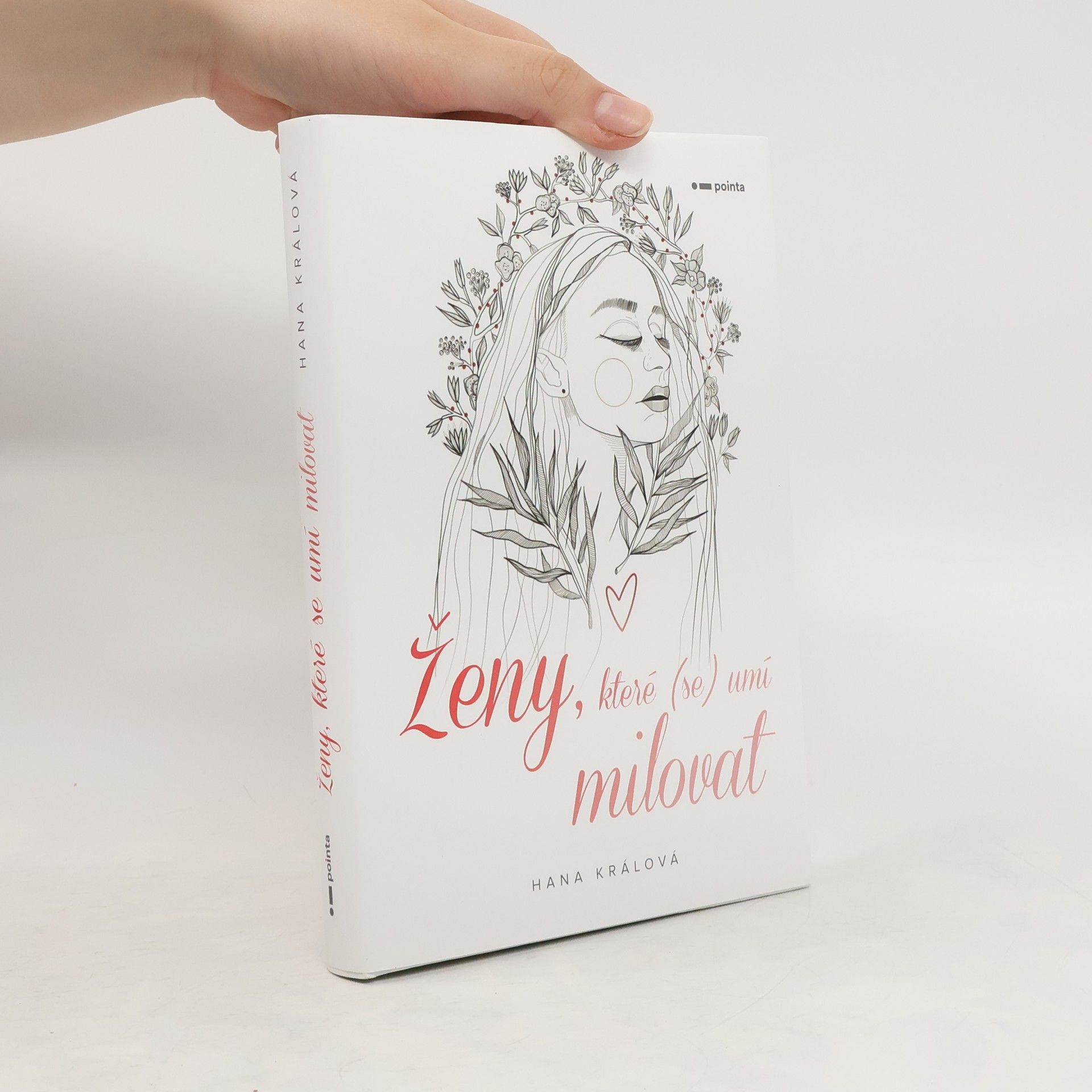 Hana Králová Ženy, které (se) umí milovat