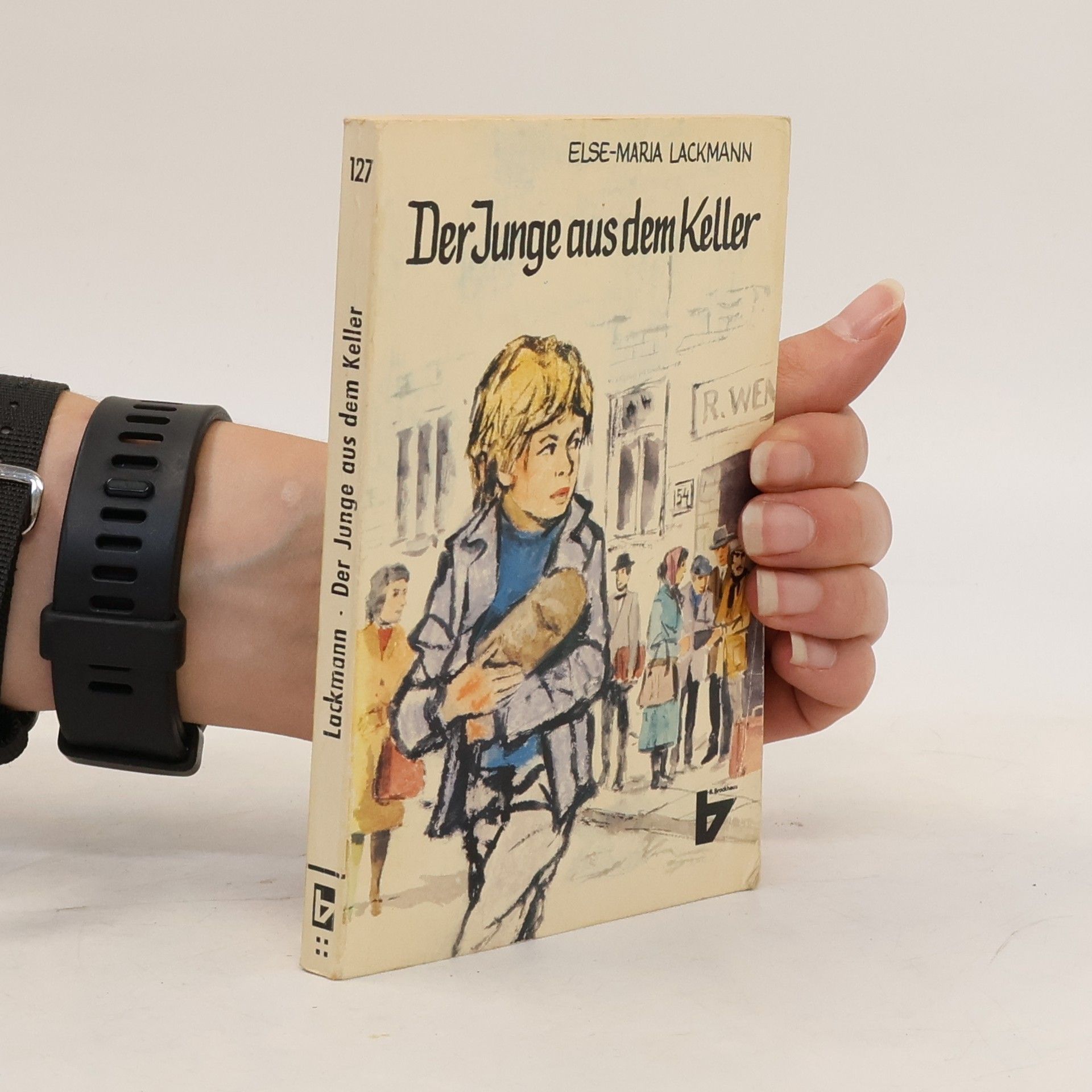Else-Maria Lackmann Der Junge aus dem Keller