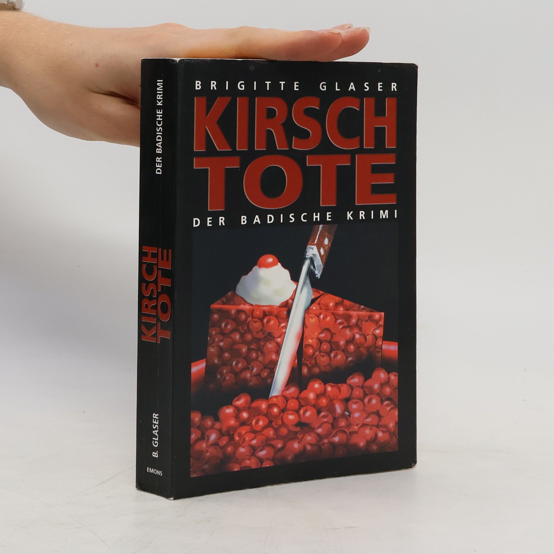 Brigitte Glaser Kirschtote