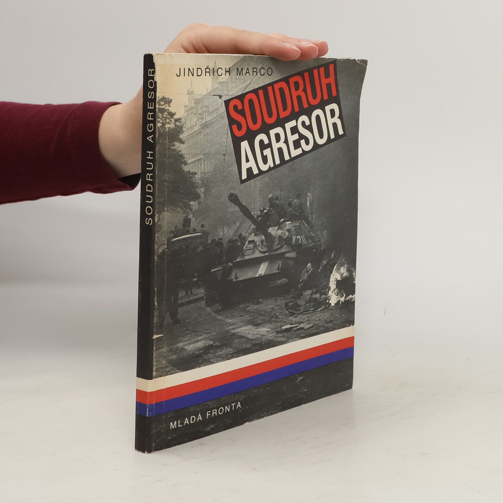 Jindřich Marco Soudruh agresor