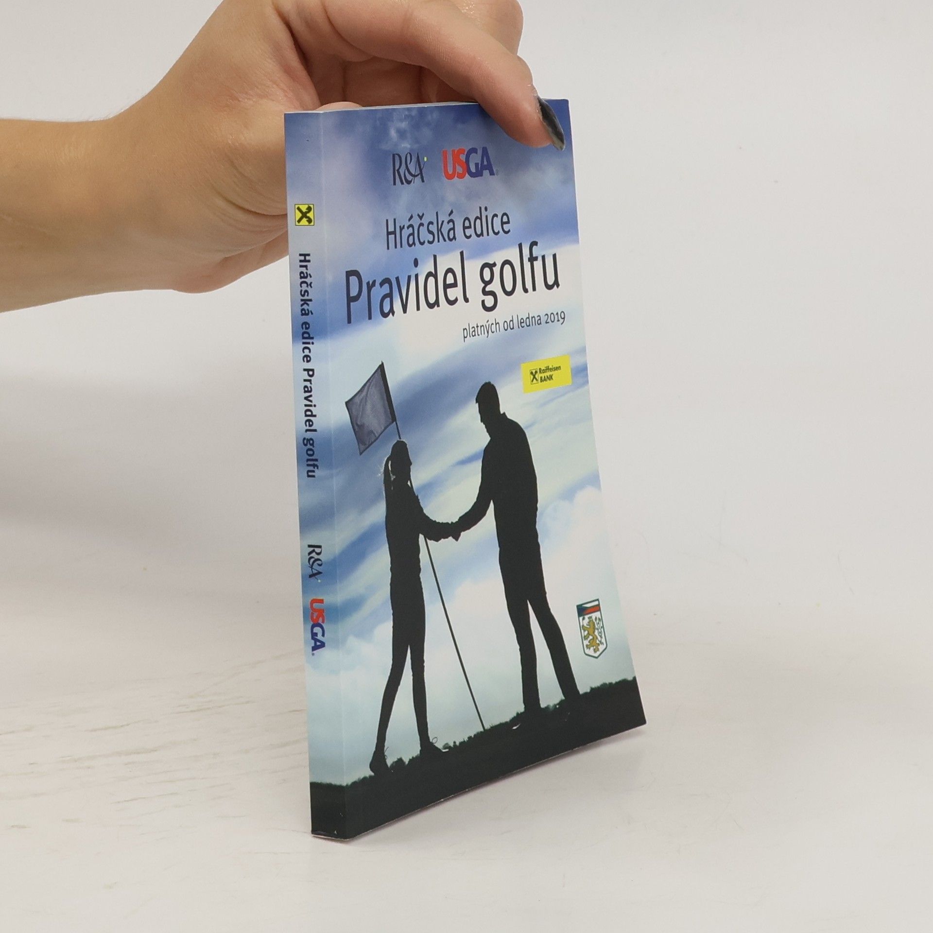 Collectif d'auteurs Hráčská edice Pravidel golfu : platných od ledna 2019