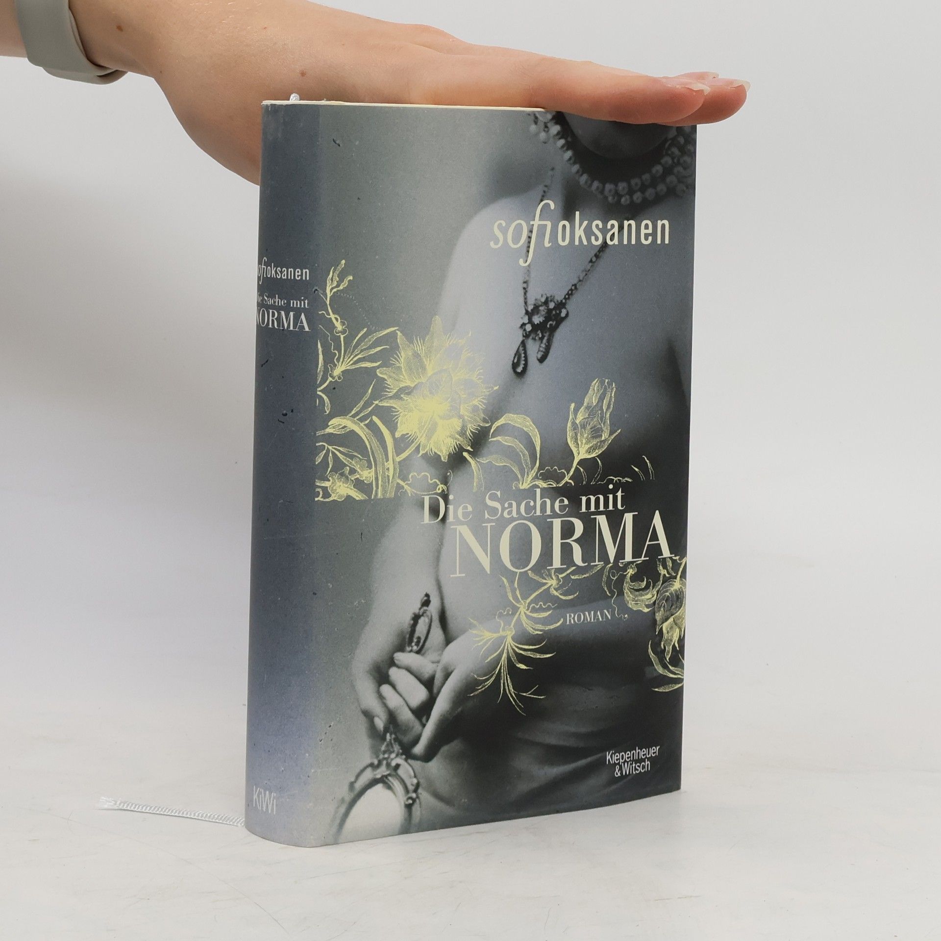 Sofi Oksanen Die Sache mit Norma