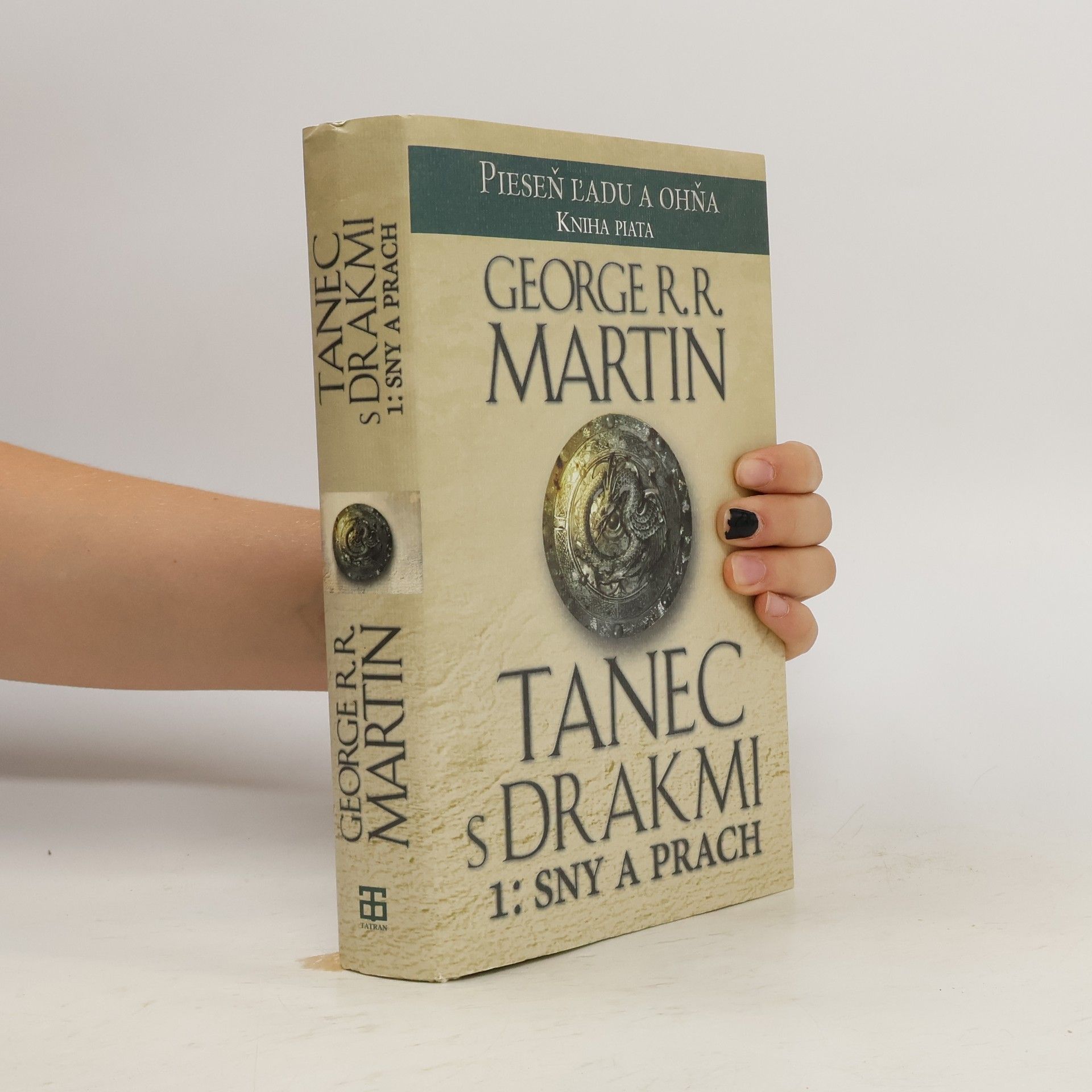 George Raymond Richard Martin Tanec s drakmi 1: Sny a prach