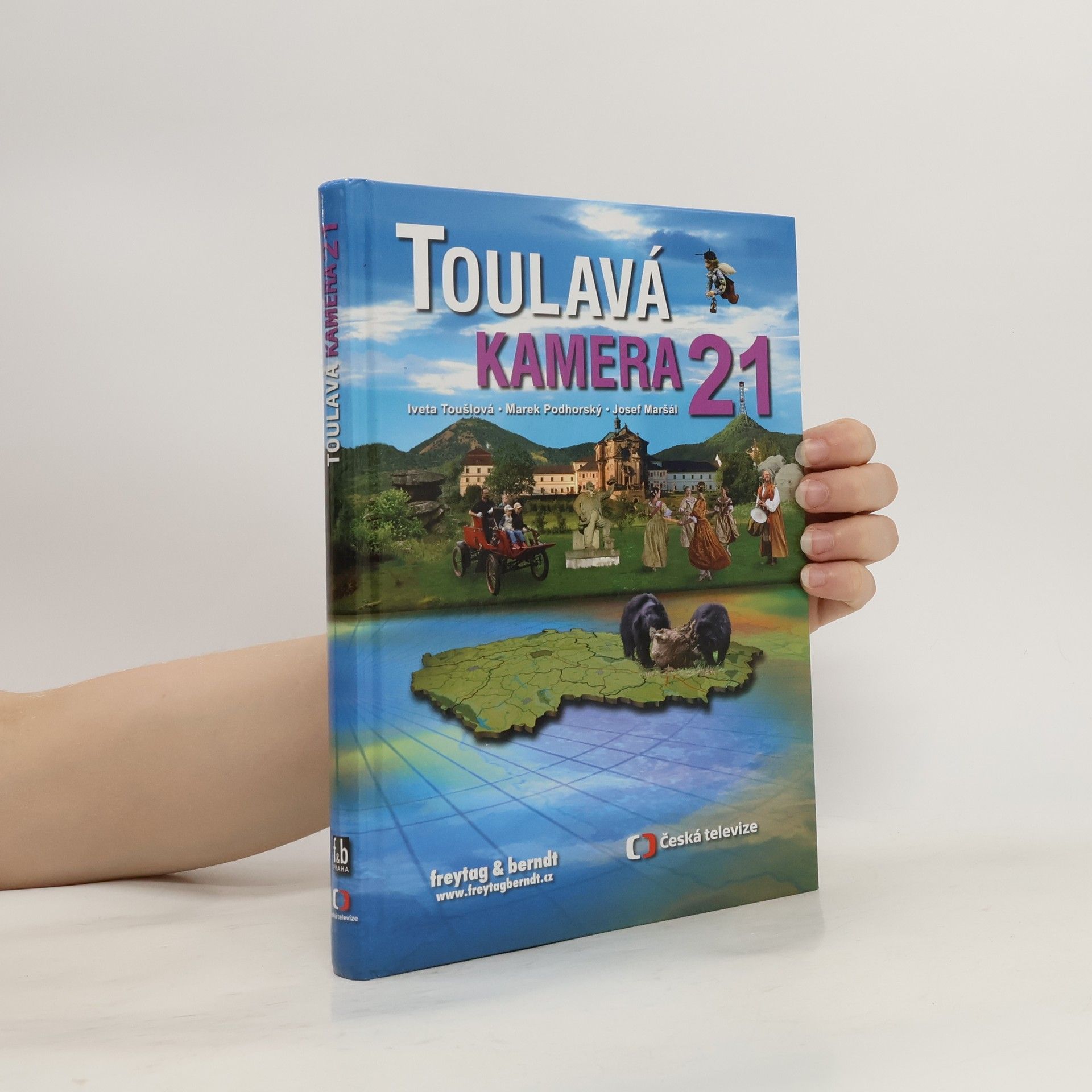 Iveta Toušlová Toulavá kamera. 21. díl