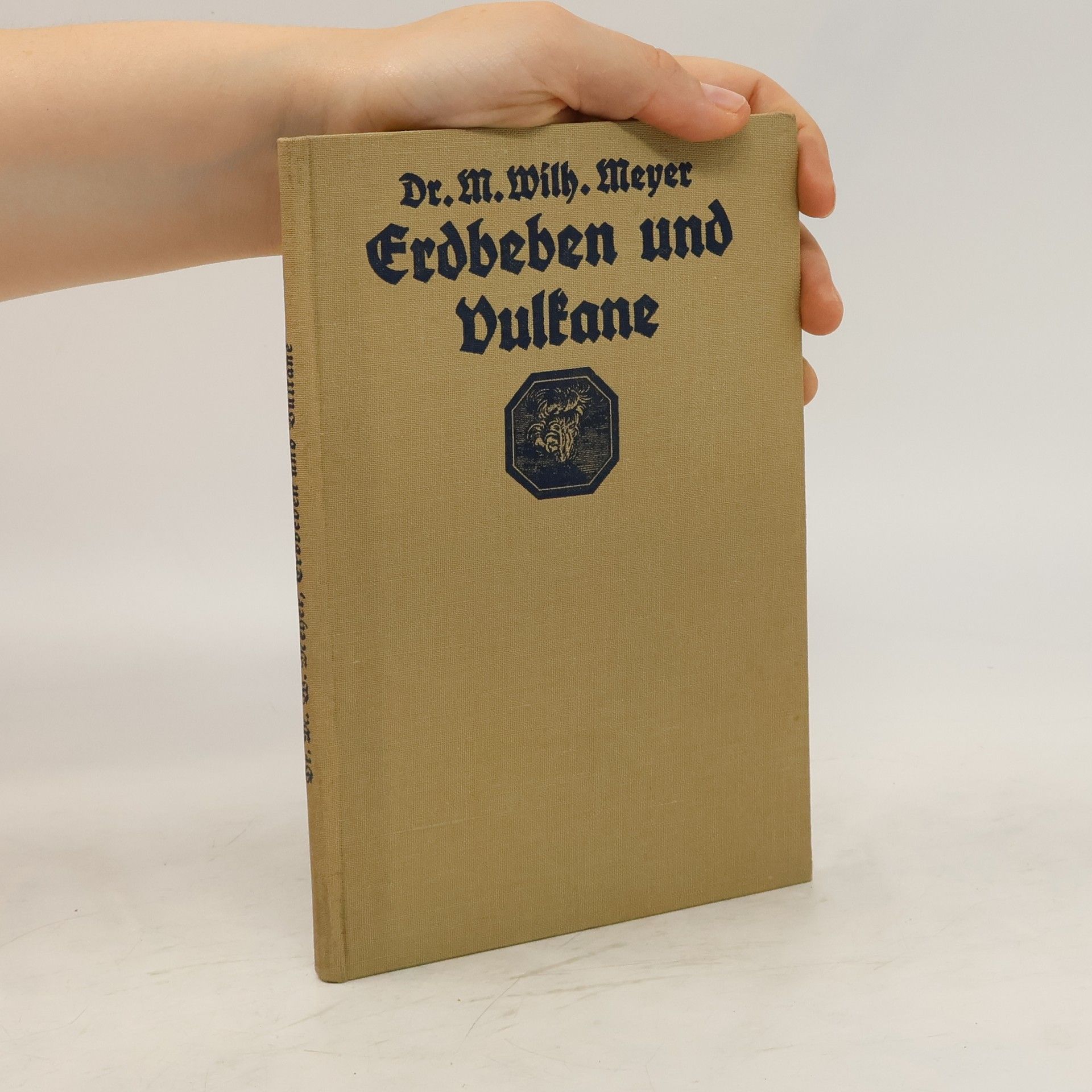 M. Wilh. Meyer Erdbeben und Vulkane