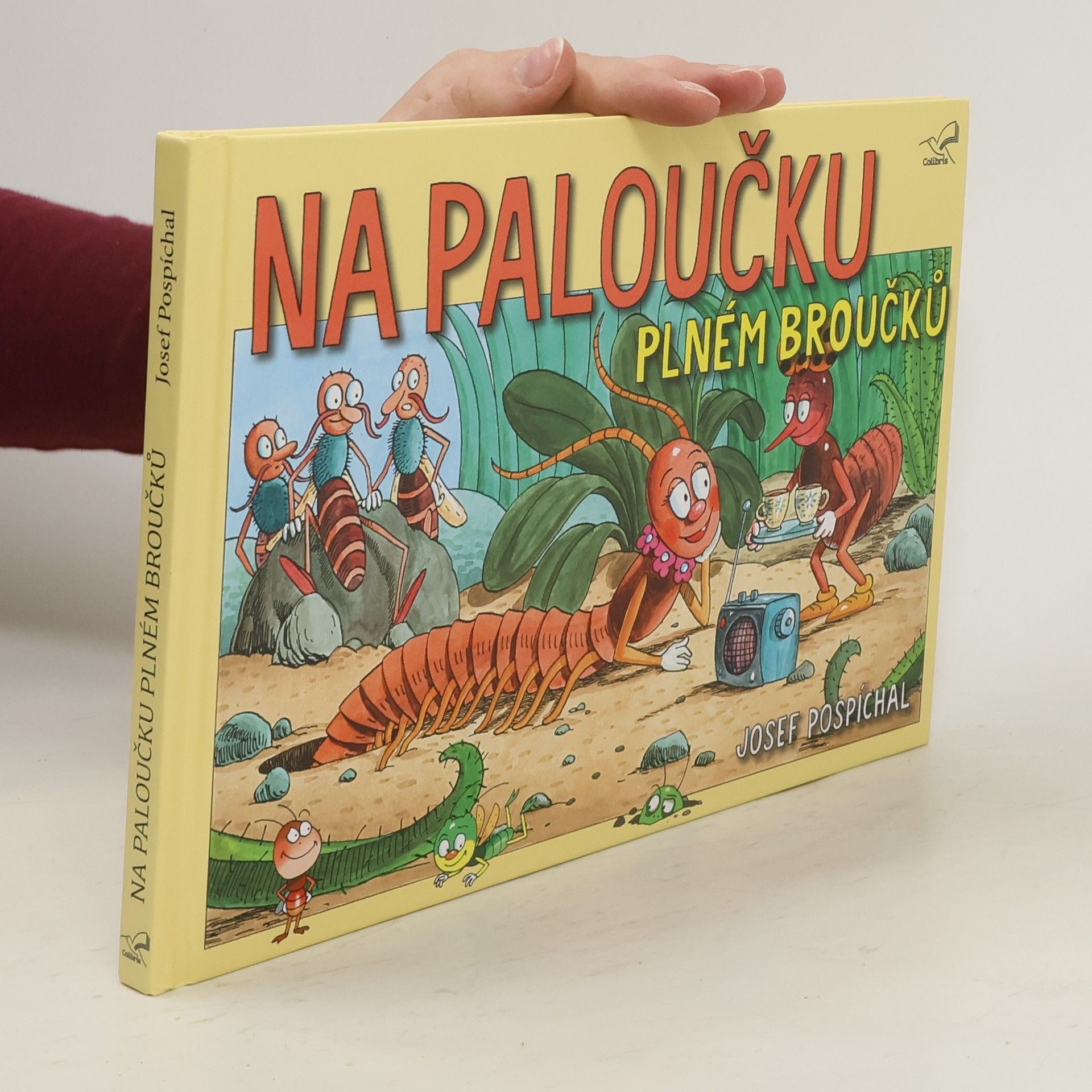 Josef Pospíchal Na paloučku plném broučků