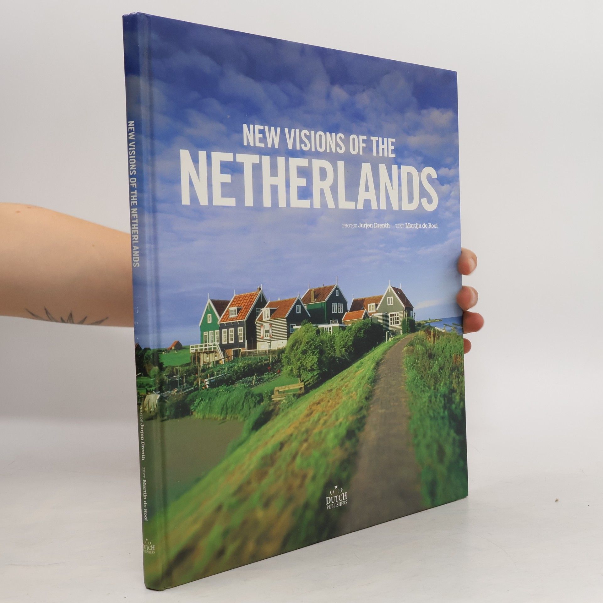 Collectif d'auteurs New visions of the Netherlands