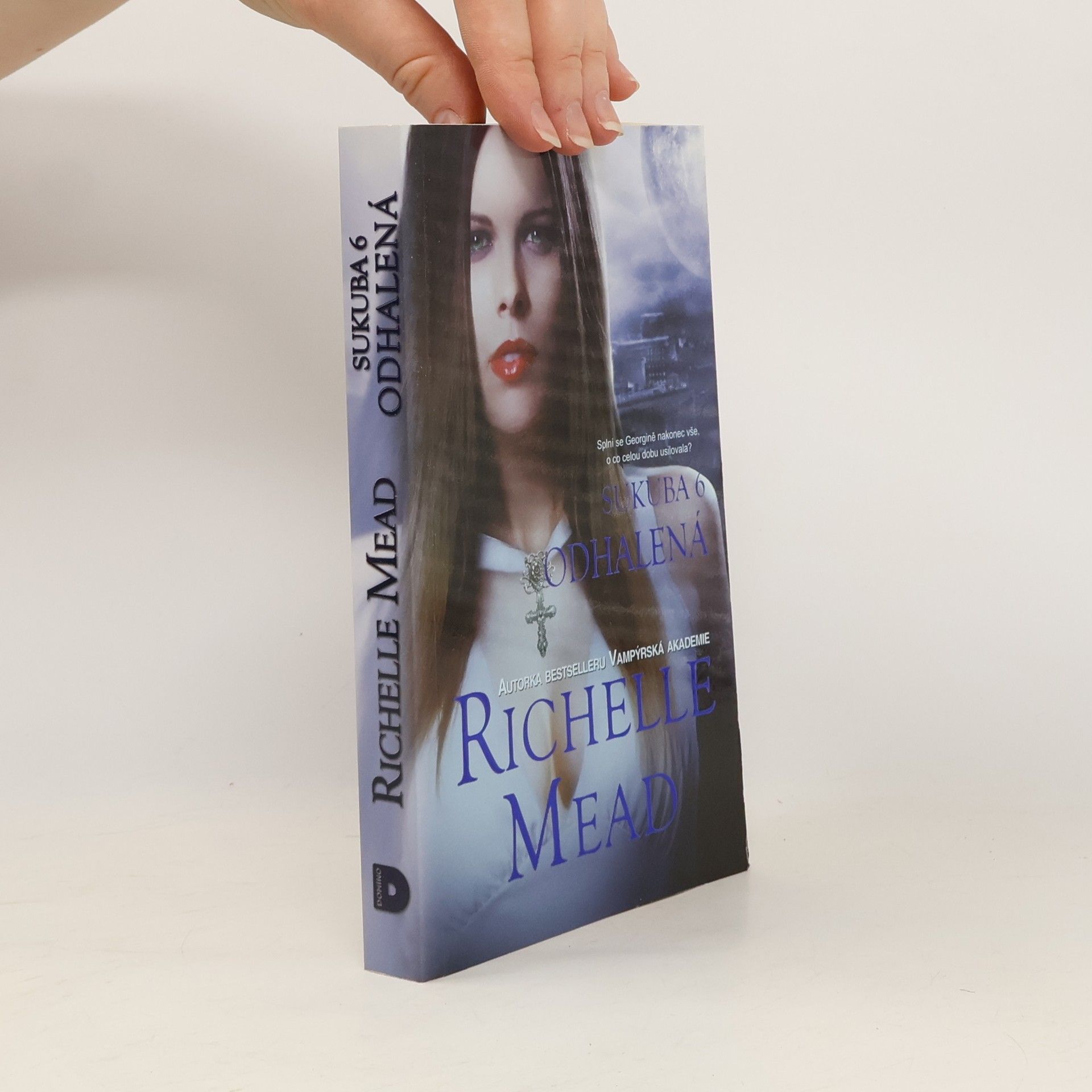 Richelle Mead Sukuba 6. Odhalená