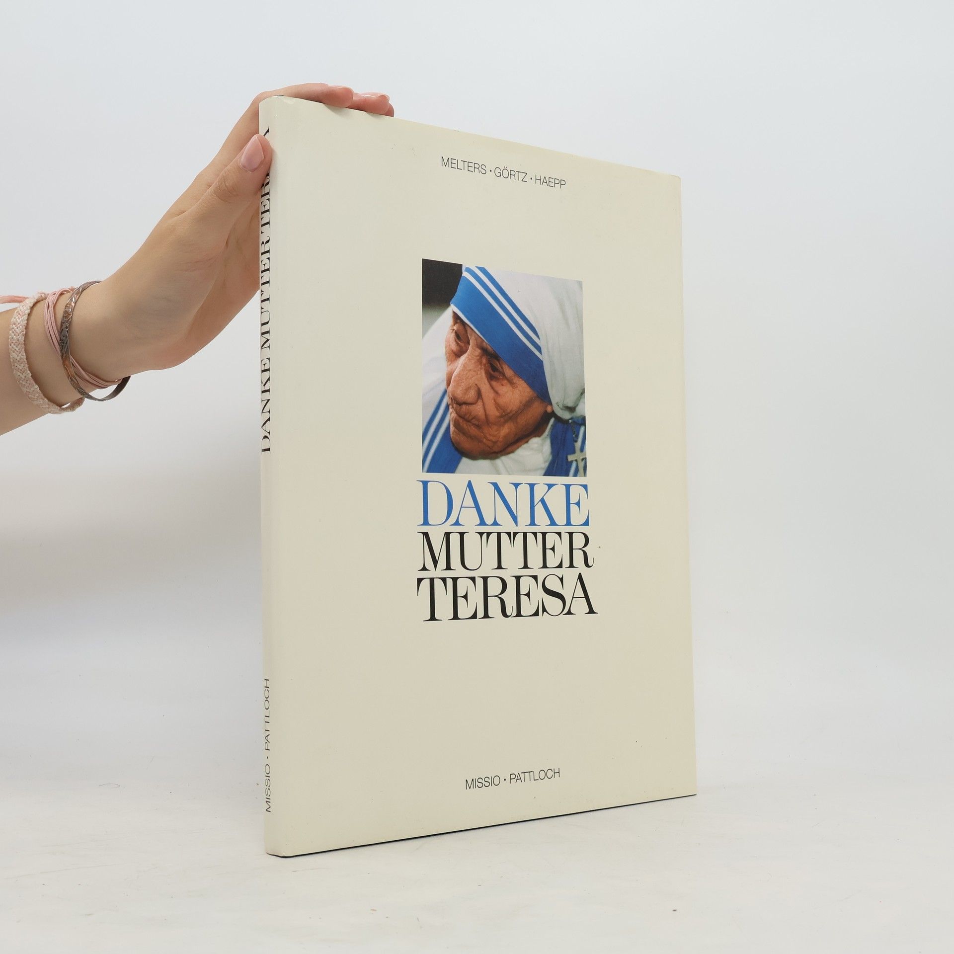 Karl-Heinz Melters Danke Mutter Teresa