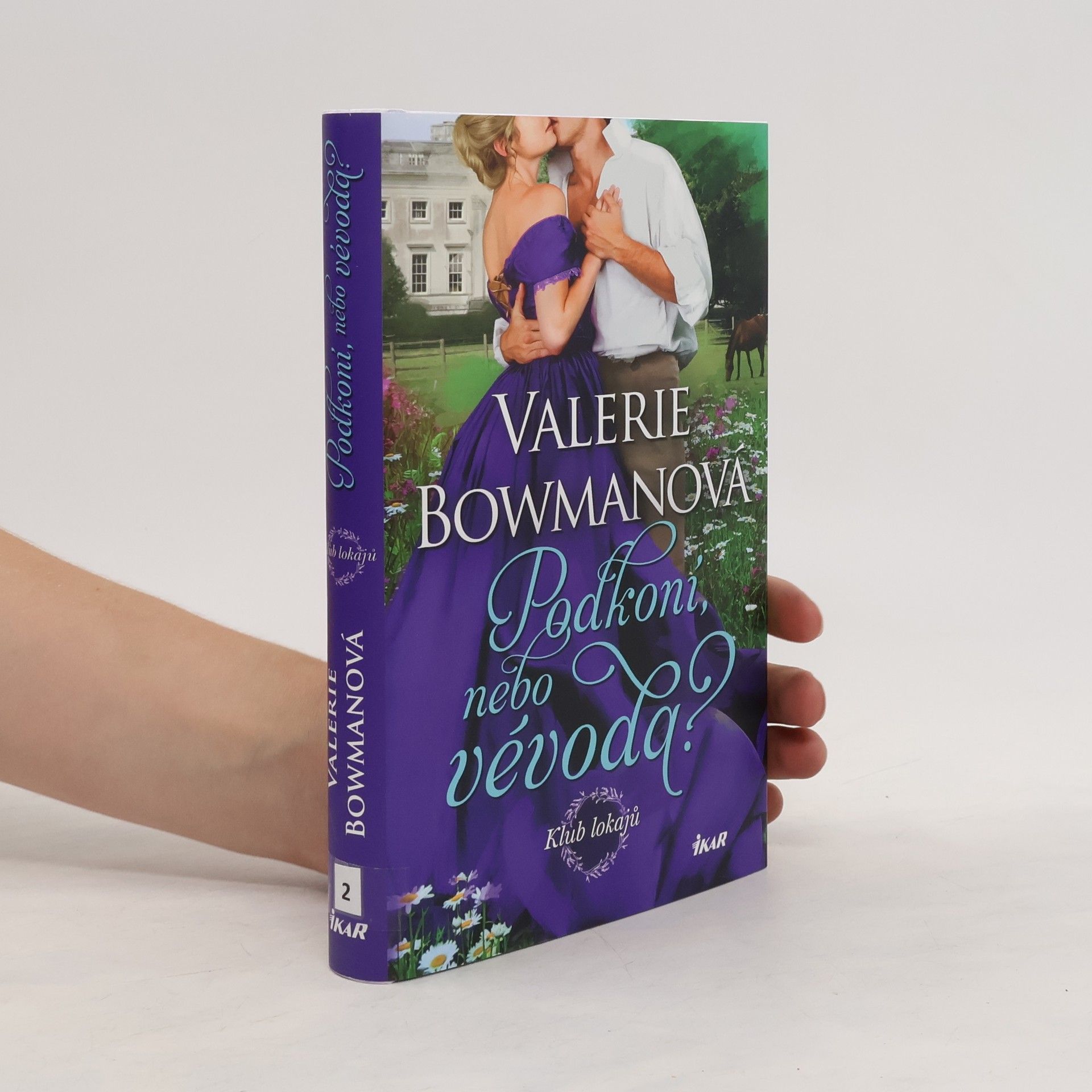 Valerie Bowman Klub lokajů - Podkoní, nebo vévoda?