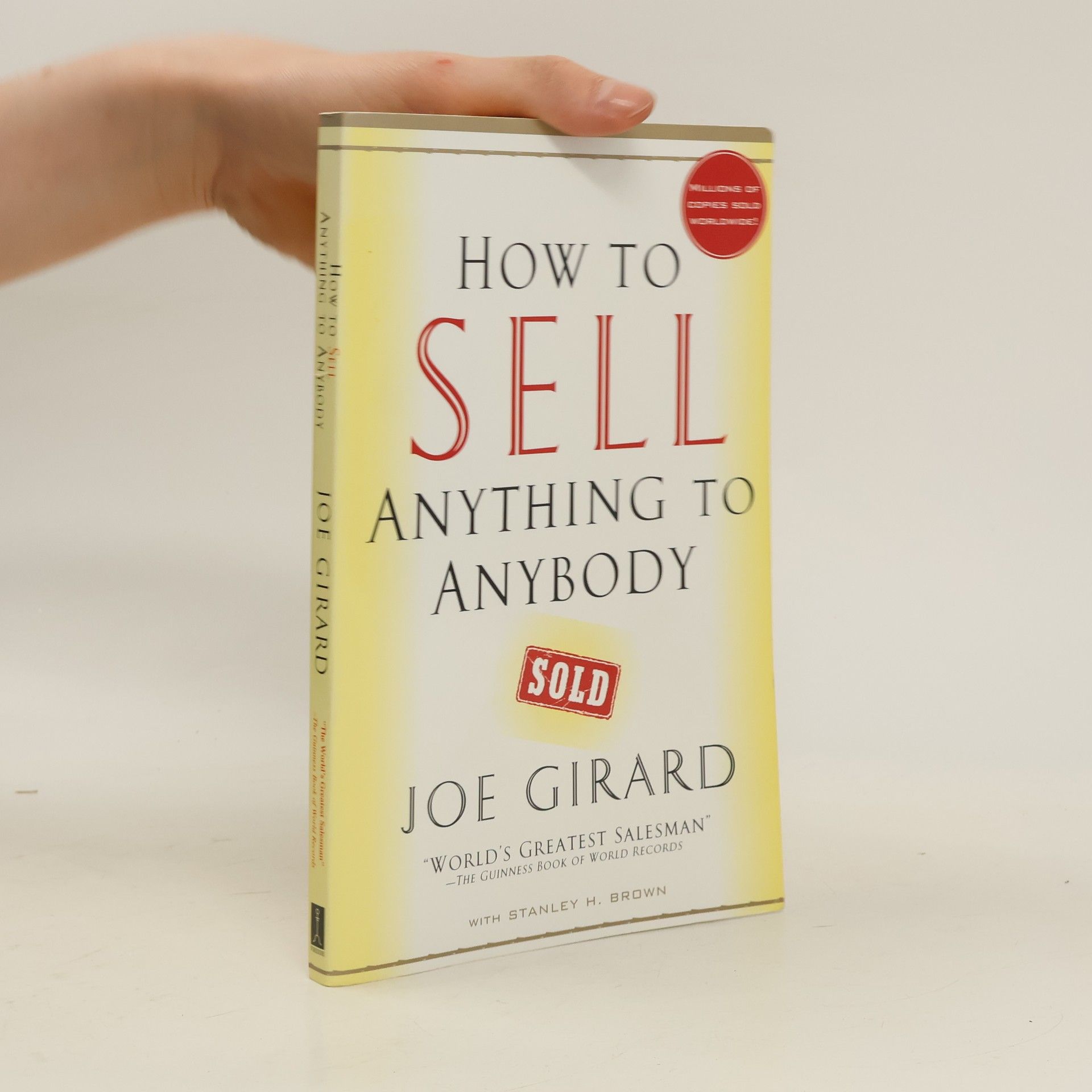 Joe Girard How to Sell Anything to Anybody